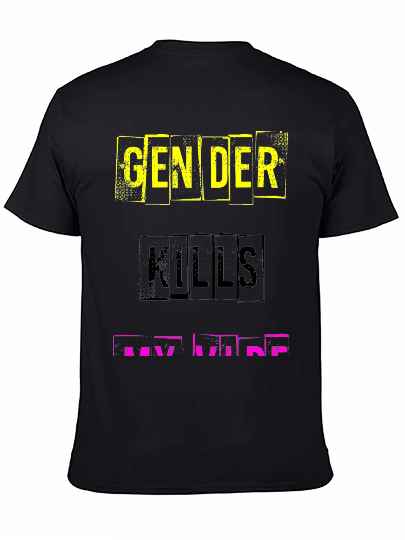 Edgy Graphic Tee - Gender Kills My Vibe