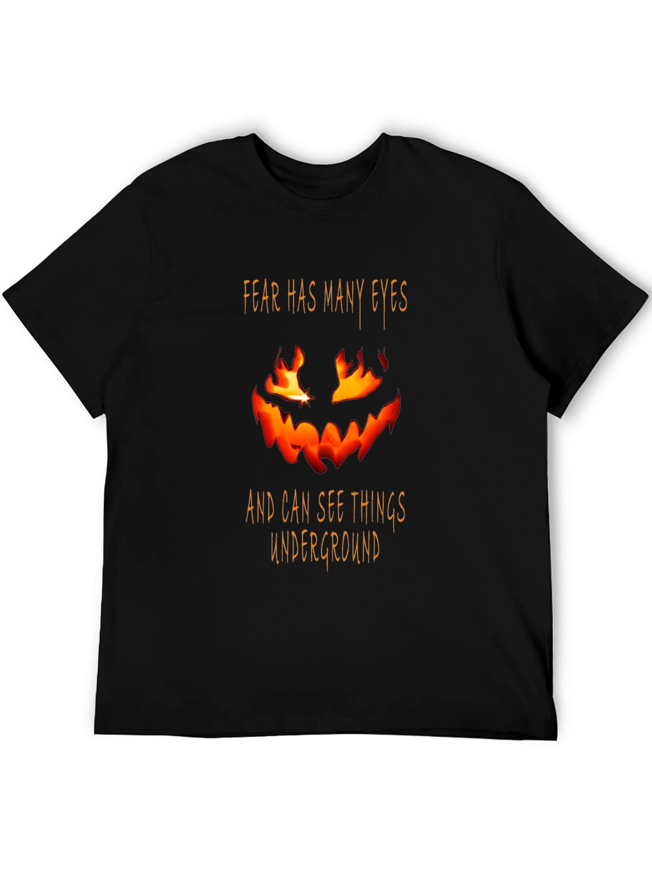 Fear Has Many Eyes Black T-Shirt