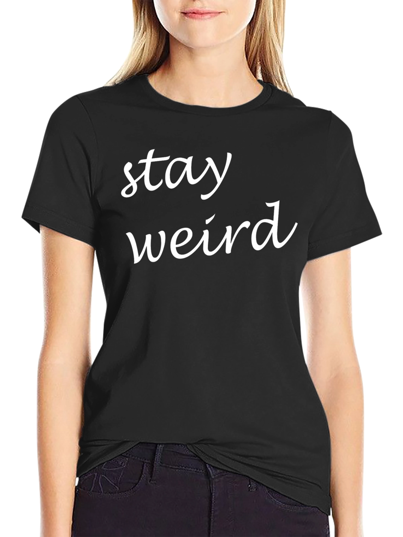 Stay Weird Graphic Tee - Soft Cotton Black T-Shirt