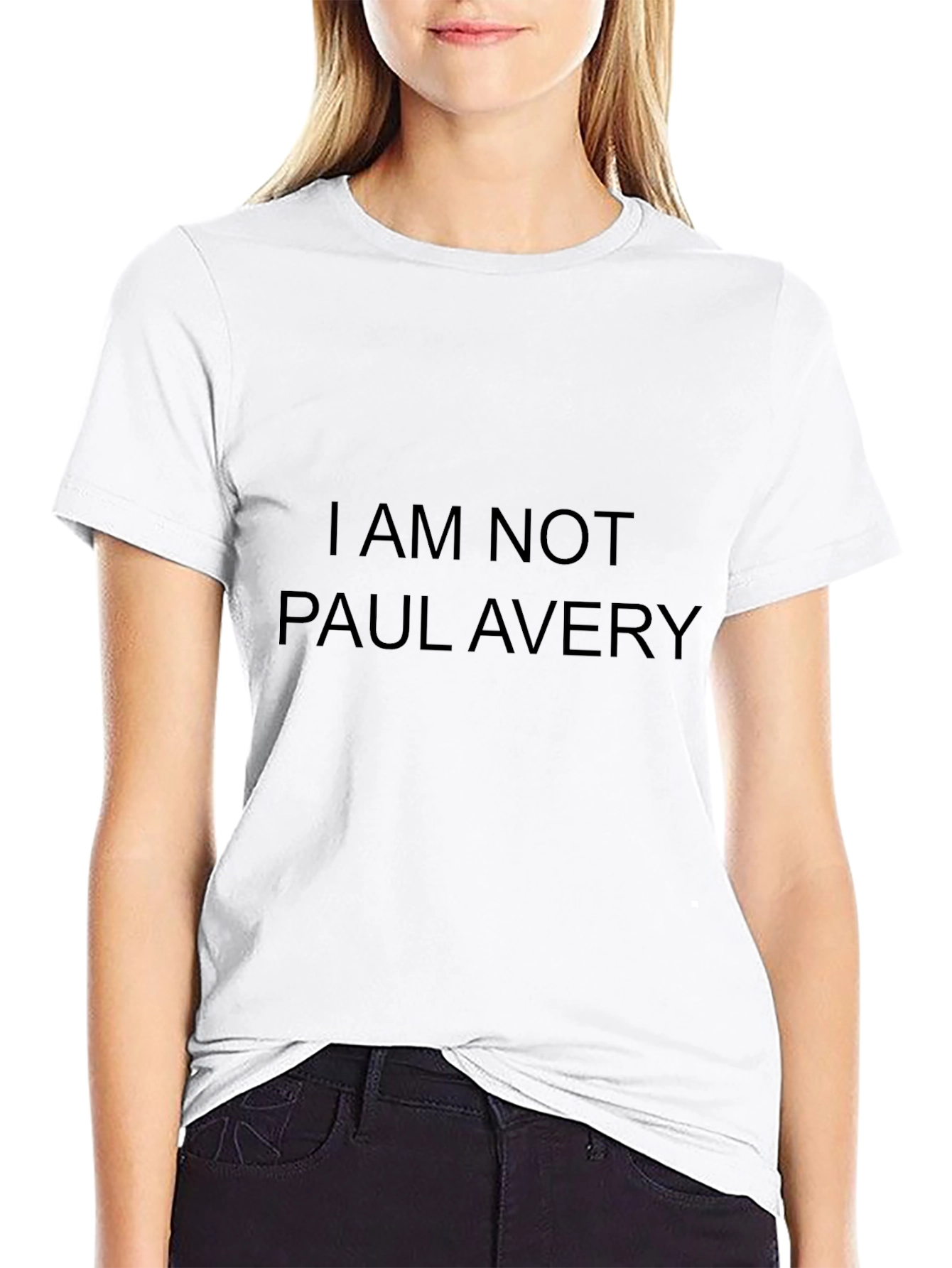 I AM NOT Paul Avery Black T-Shirt