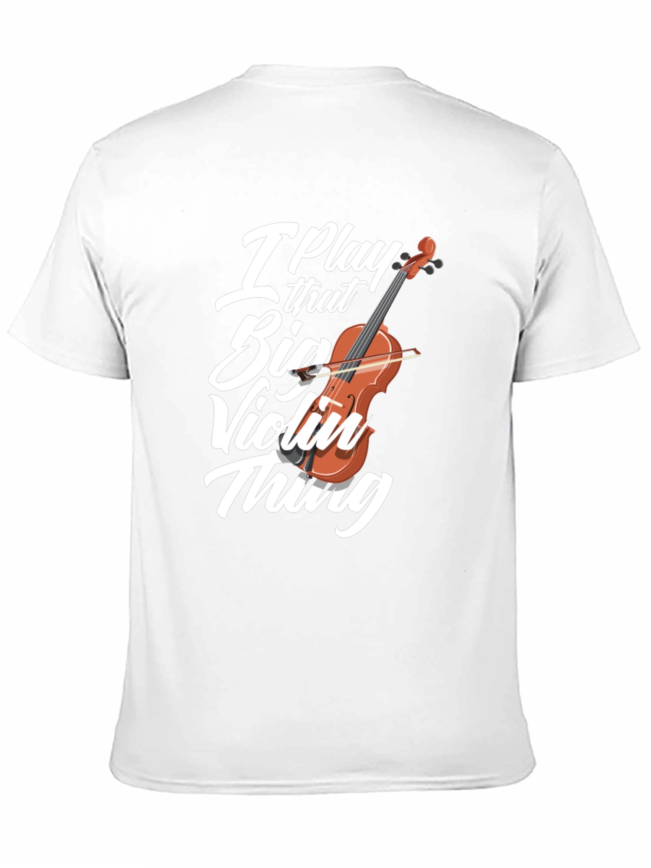 I Play That Big Violin Thing Black T-Shirt