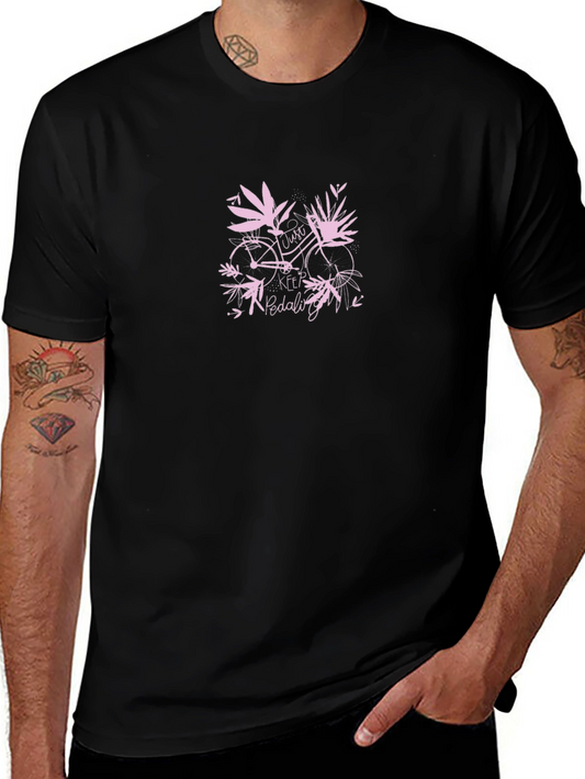 Just Keep Pedaling T-Shirt
