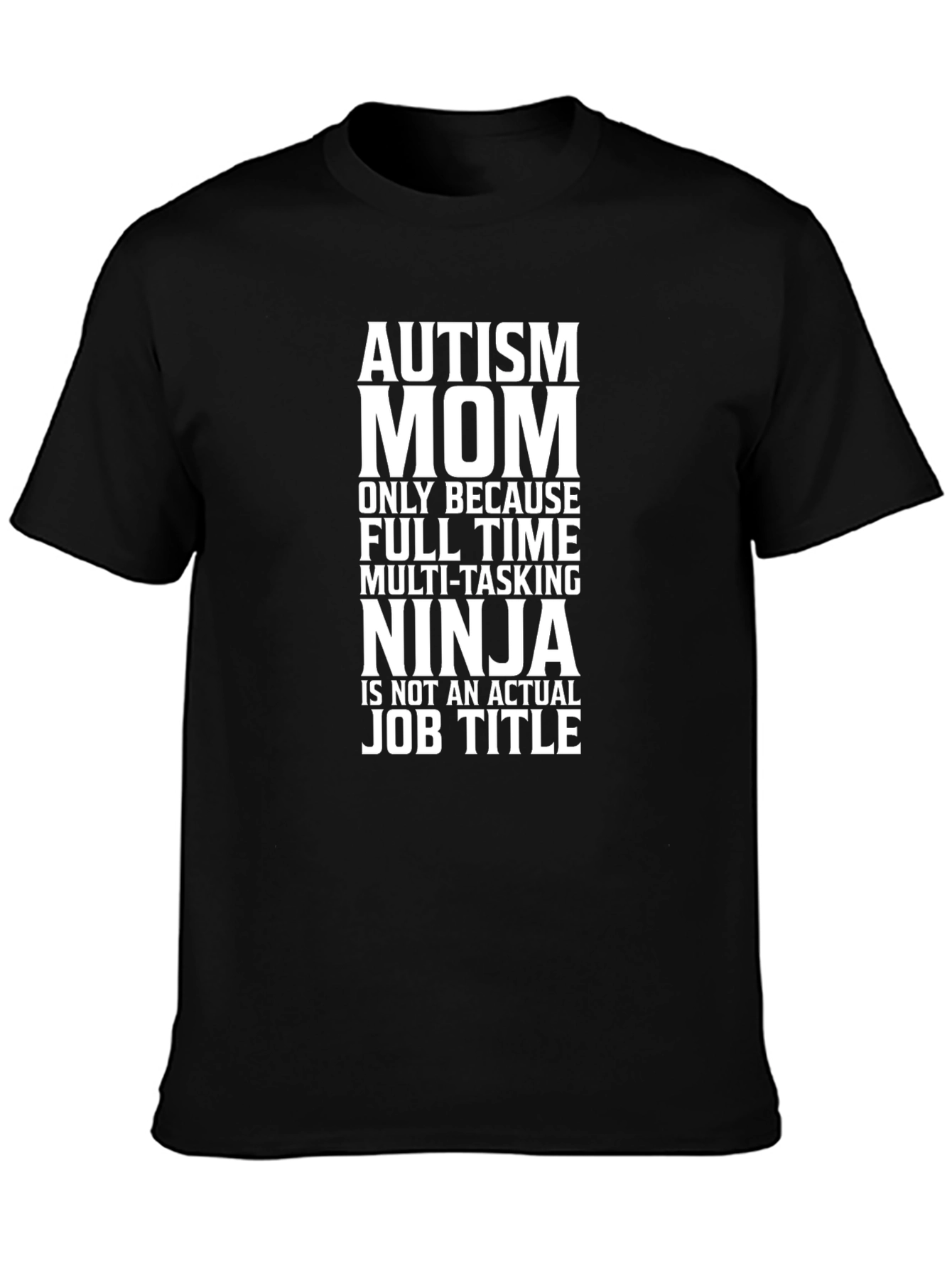 Autism Mom Ninja T-Shirt