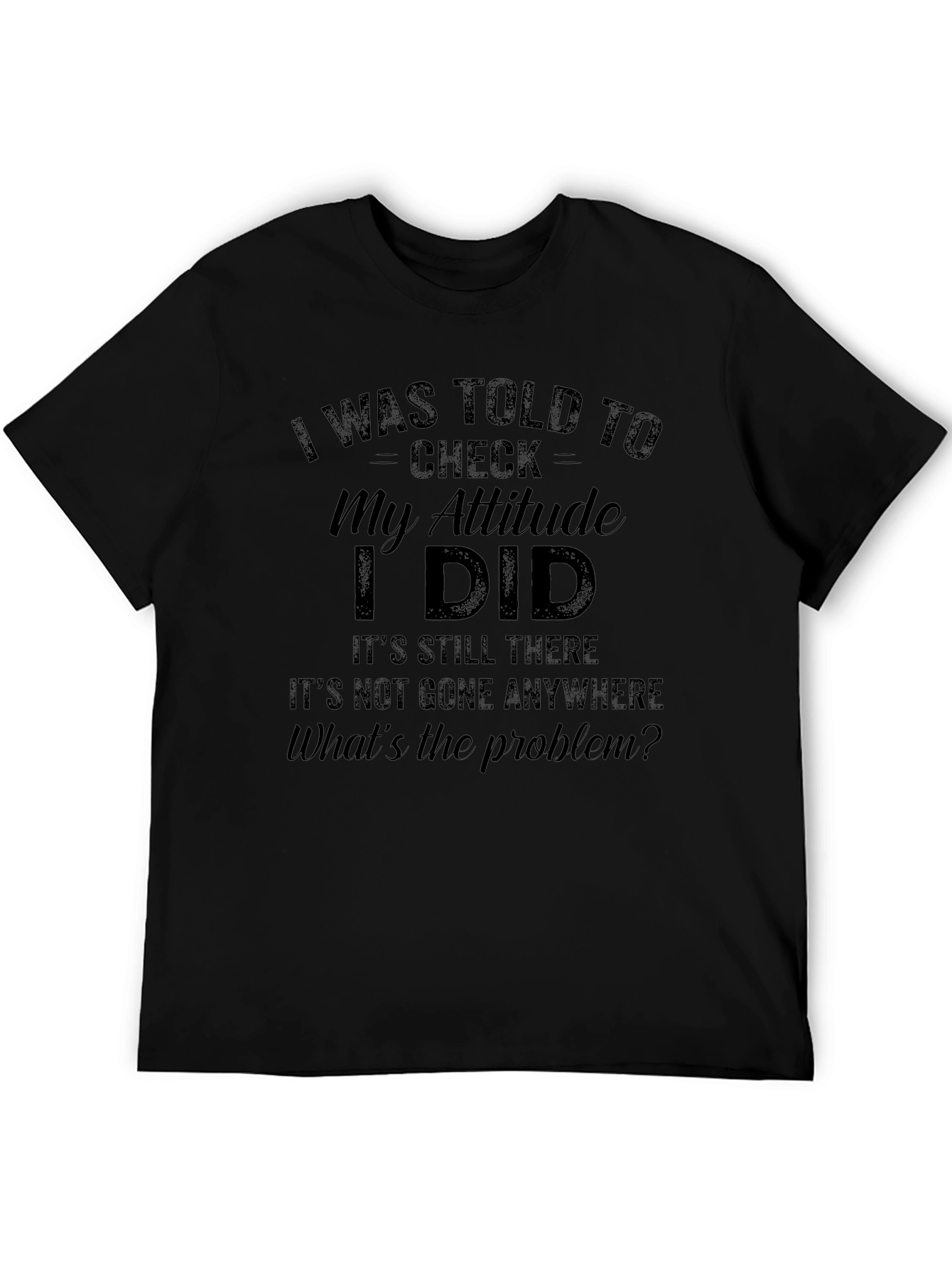 Funny Attitude Check T-Shirt