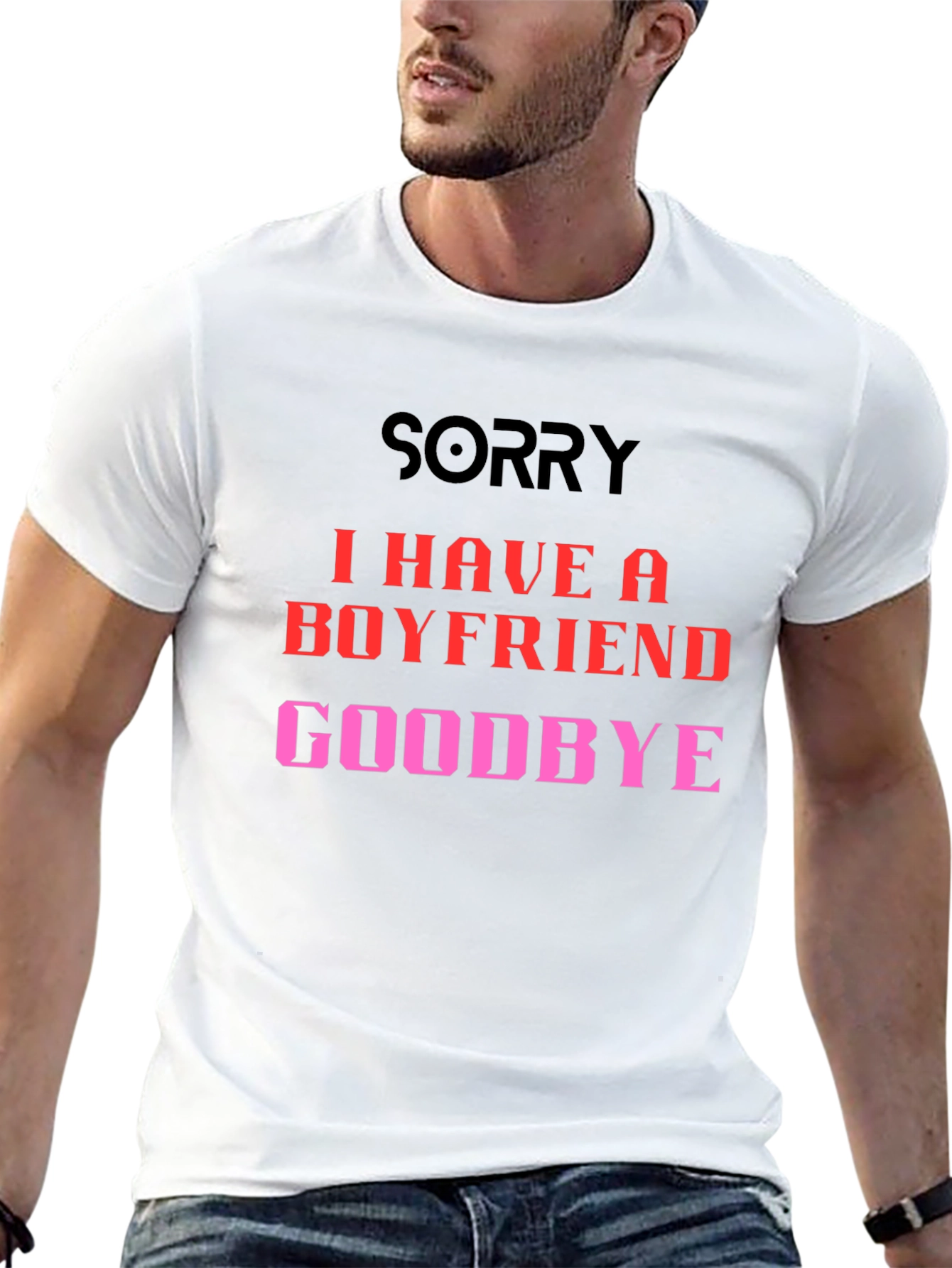 Boyfriend Alert T-Shirt - Sorry Goodbye Slogan