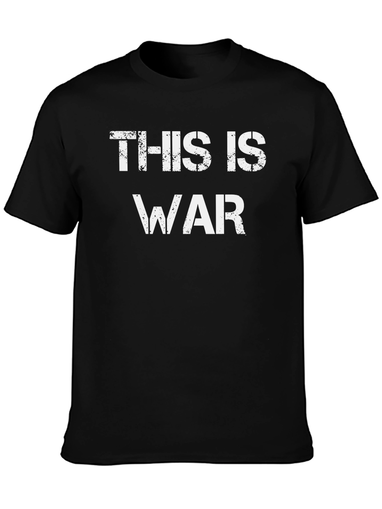 This Is War T-Shirt - Distressed Graphic Tee