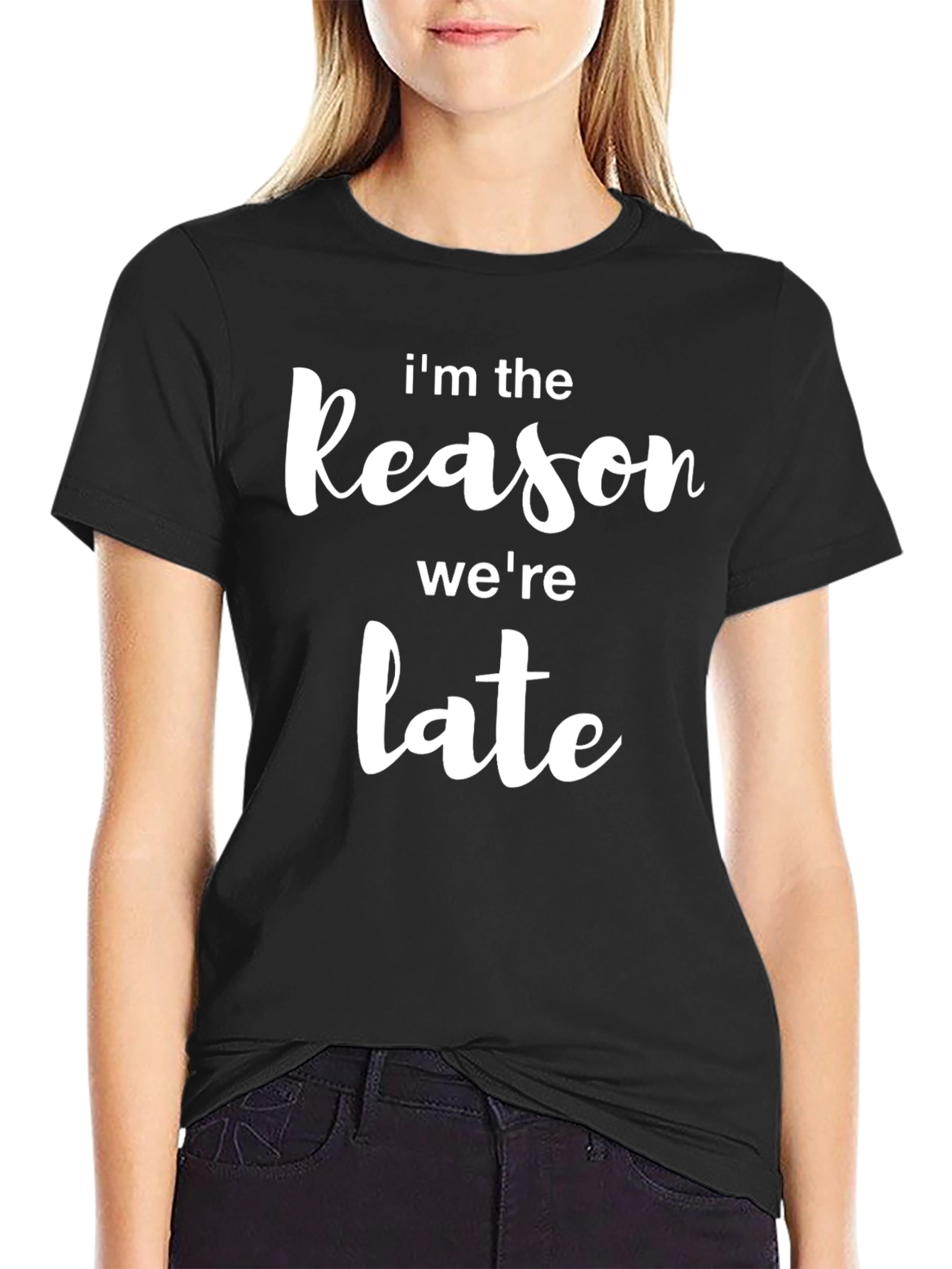 Im The Reason Were Late Mens Black T-Shirt