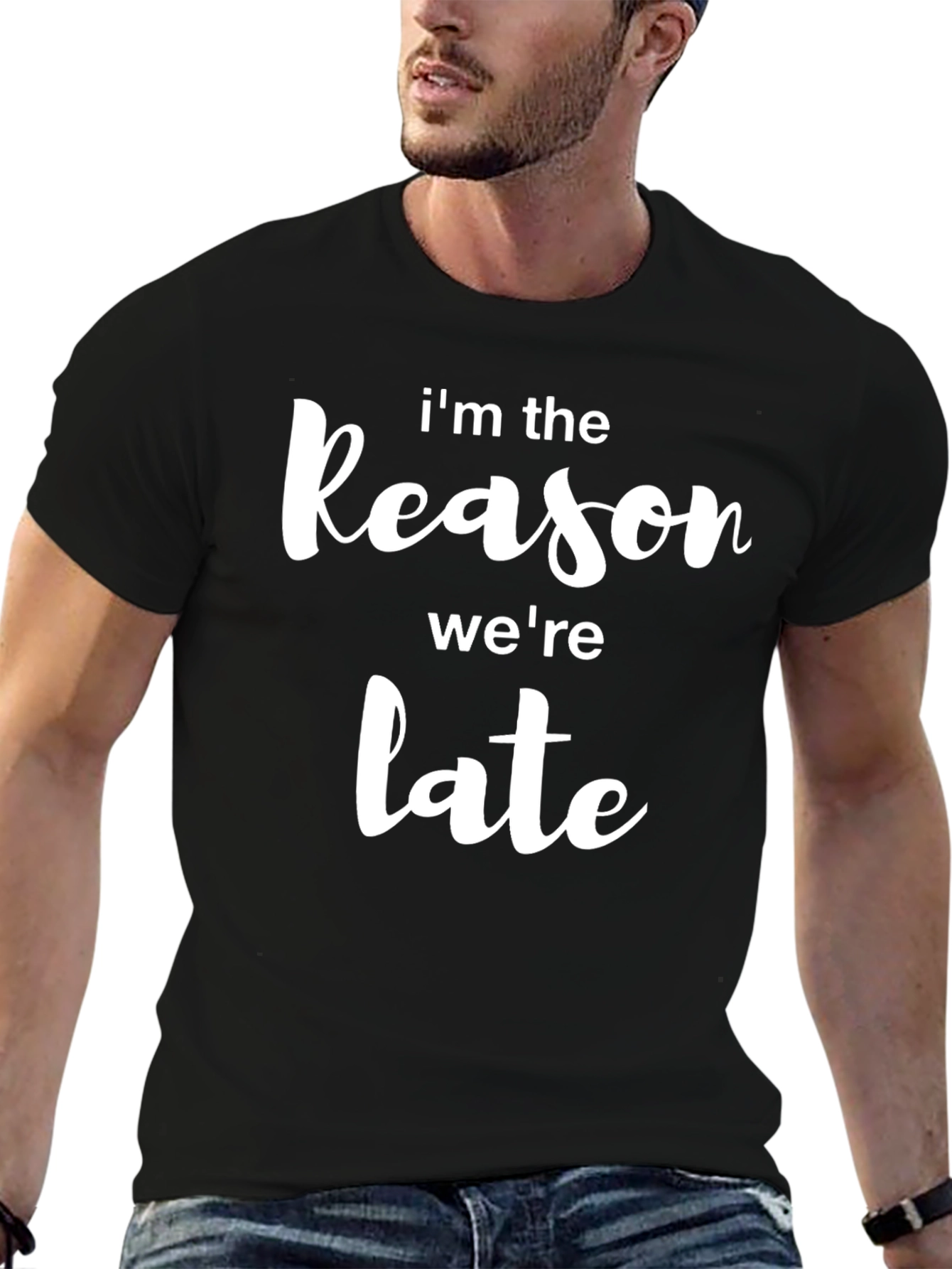 Im The Reason Were Late Mens Black T-Shirt