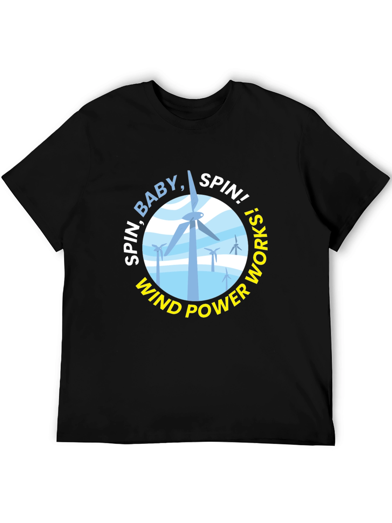 Spin Baby Spin! Wind Power T-Shirt