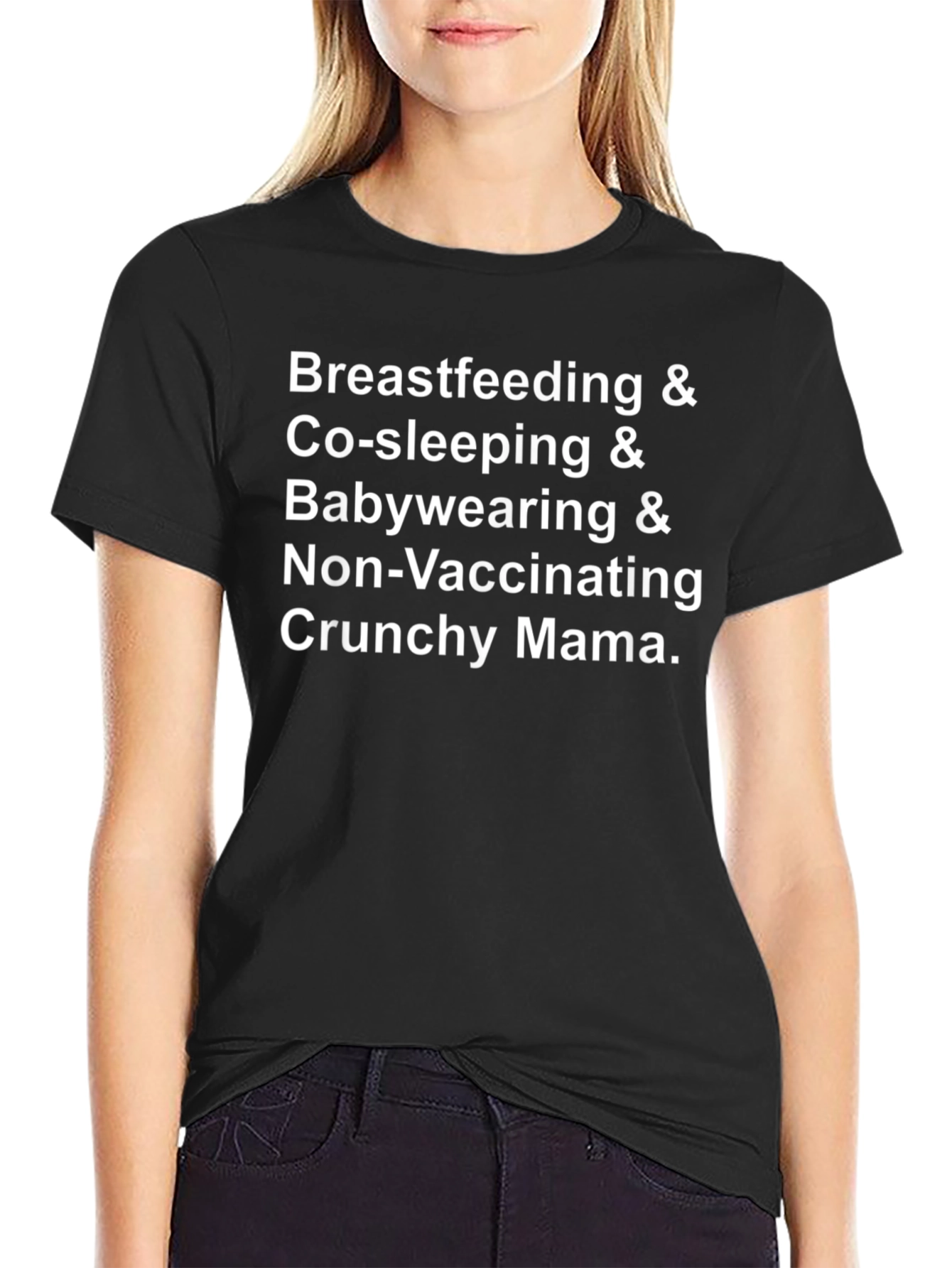 Crunchy Mama T-Shirt - Breastfeeding Co-Sleeping Babywearing Tee