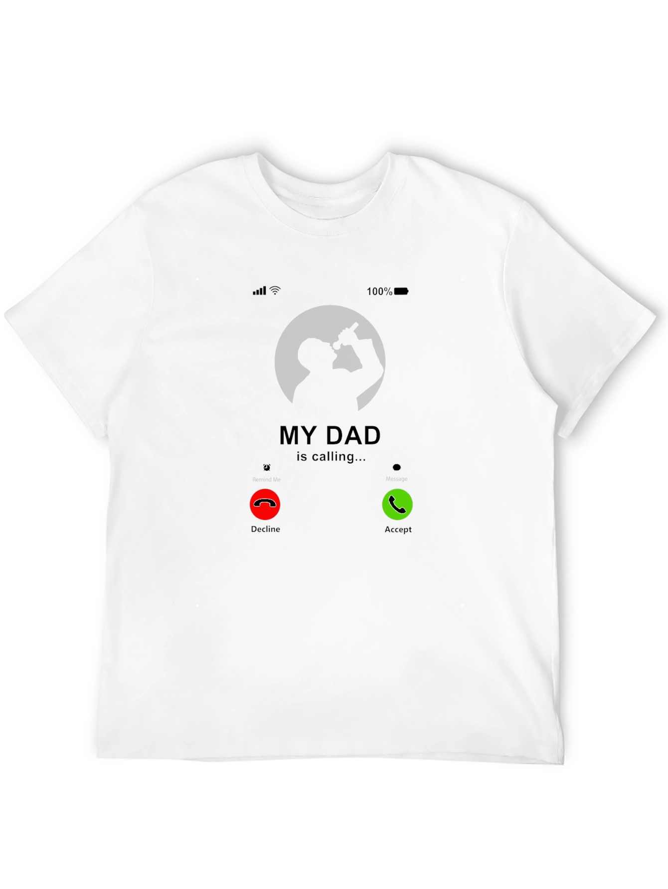 My Dad Is Calling Graphic Tee