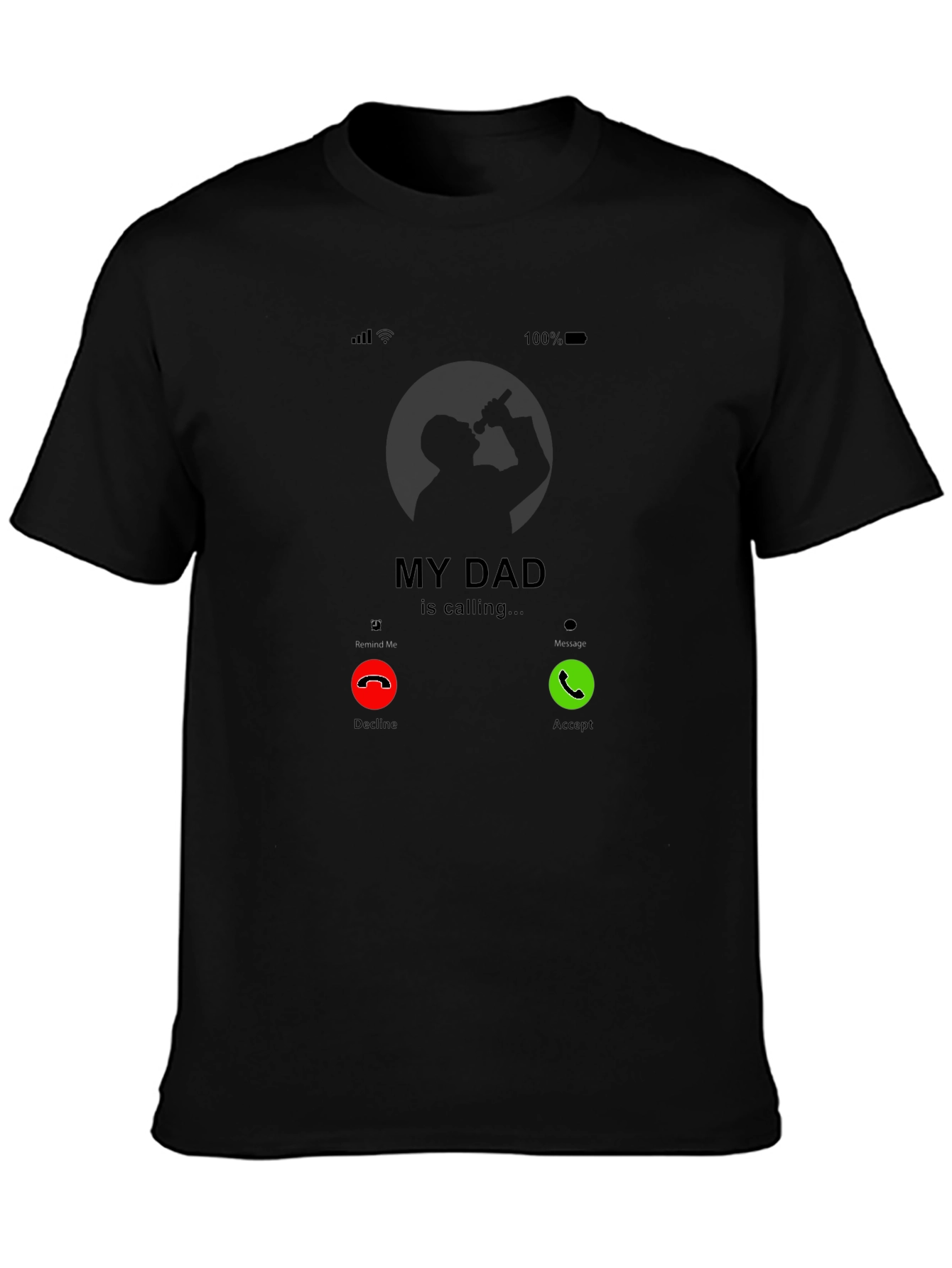 My Dad Is Calling Graphic Tee