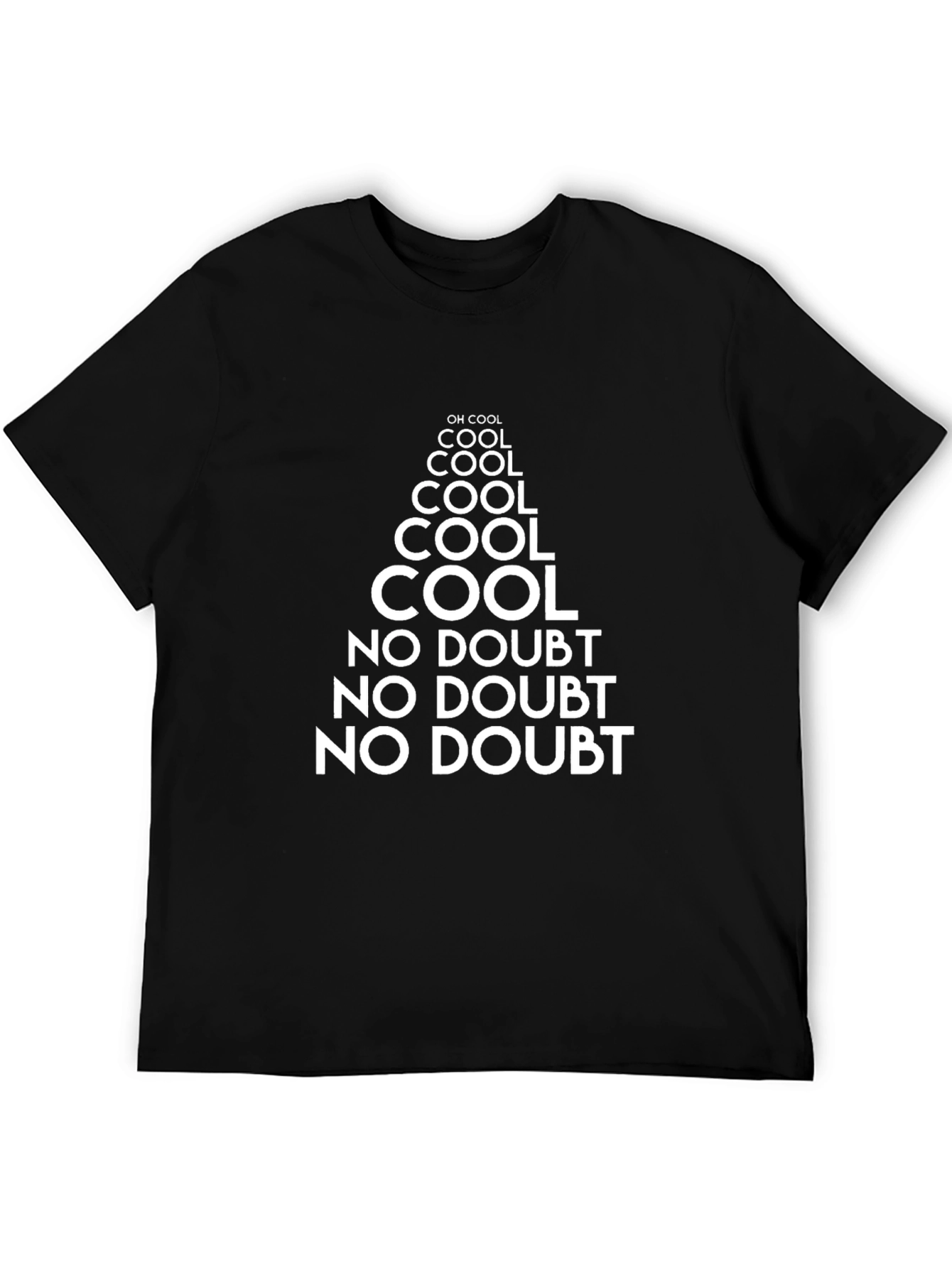 Cool No Doubt Funny Slogan T-Shirt