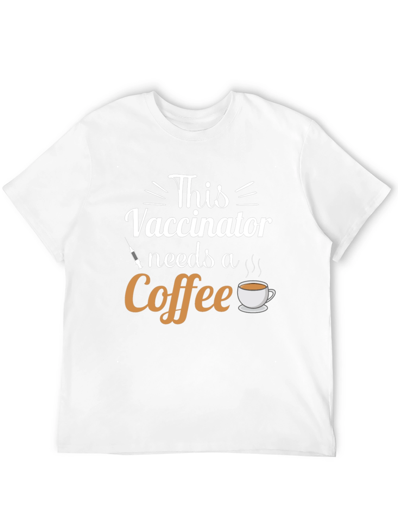Vaccinator Needs Coffee T-Shirt - Black Cotton Tee