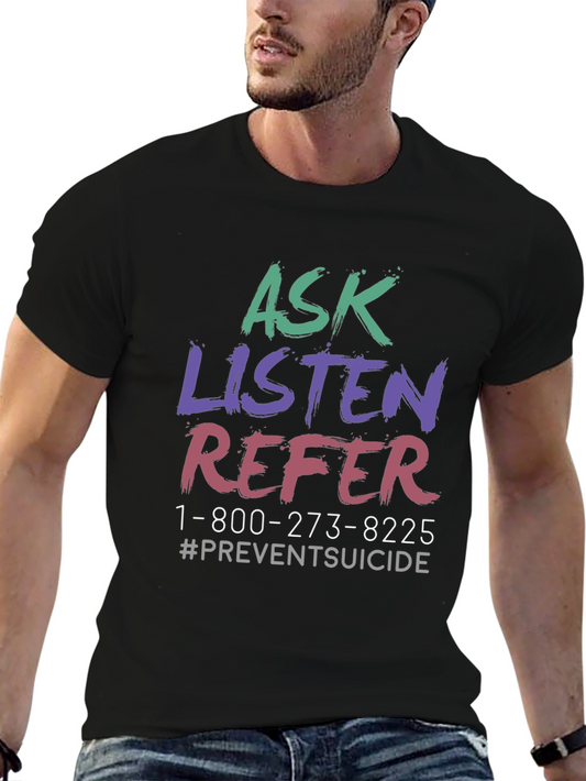 Ask Listen Refer Suicide Prevention T-Shirt
