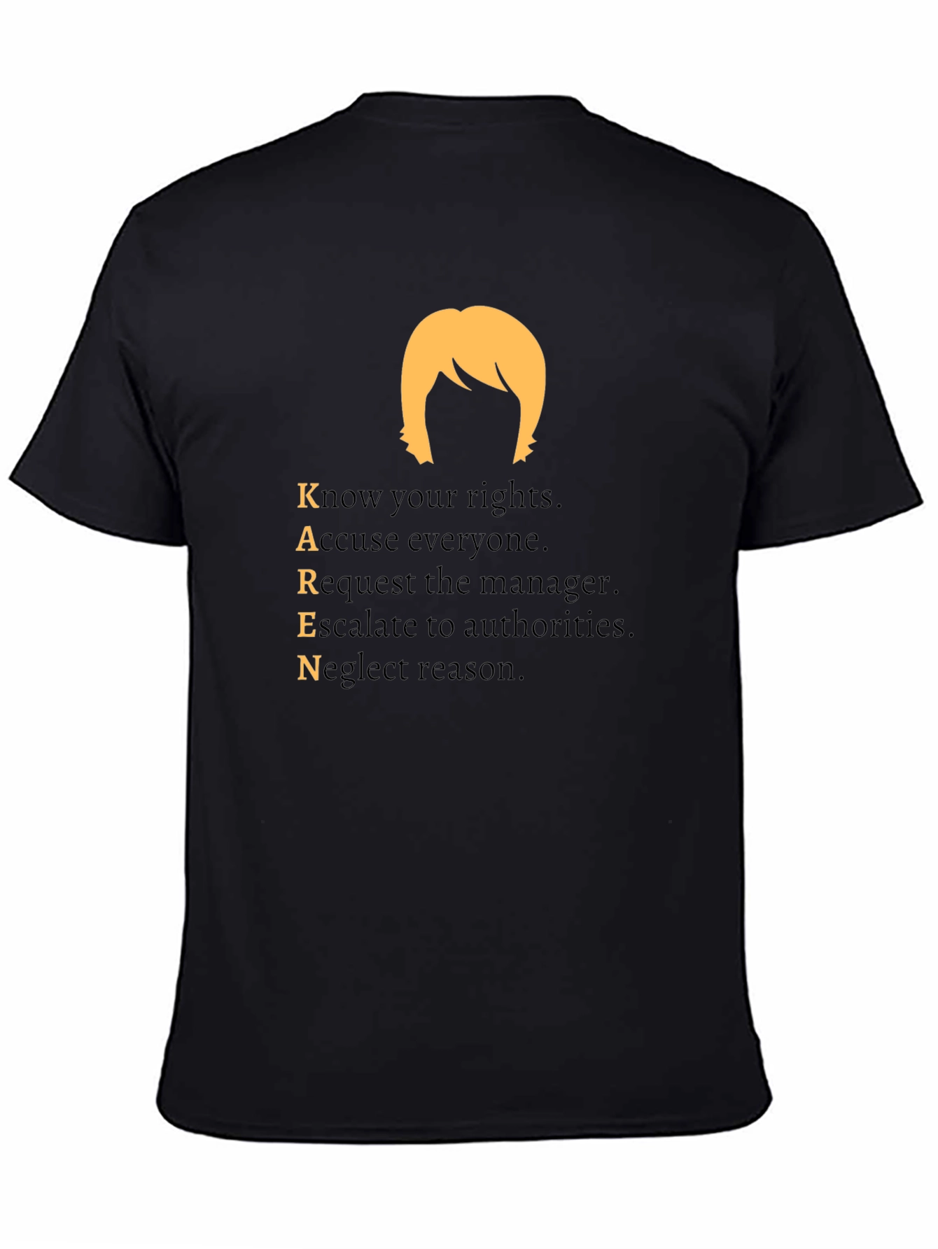 Funny Karen T-Shirt - Know Your Rights!