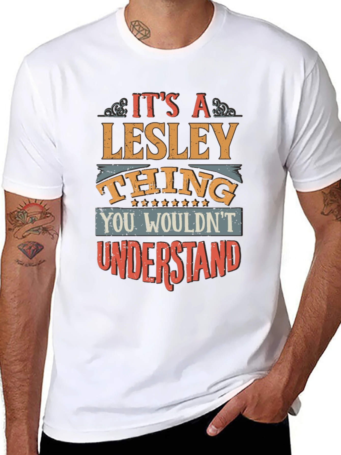 Its A Lesley Thing T-Shirt - You Wouldnt Understand