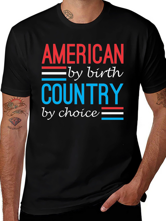 American by Birth Country by Choice Graphic T-Shirt
