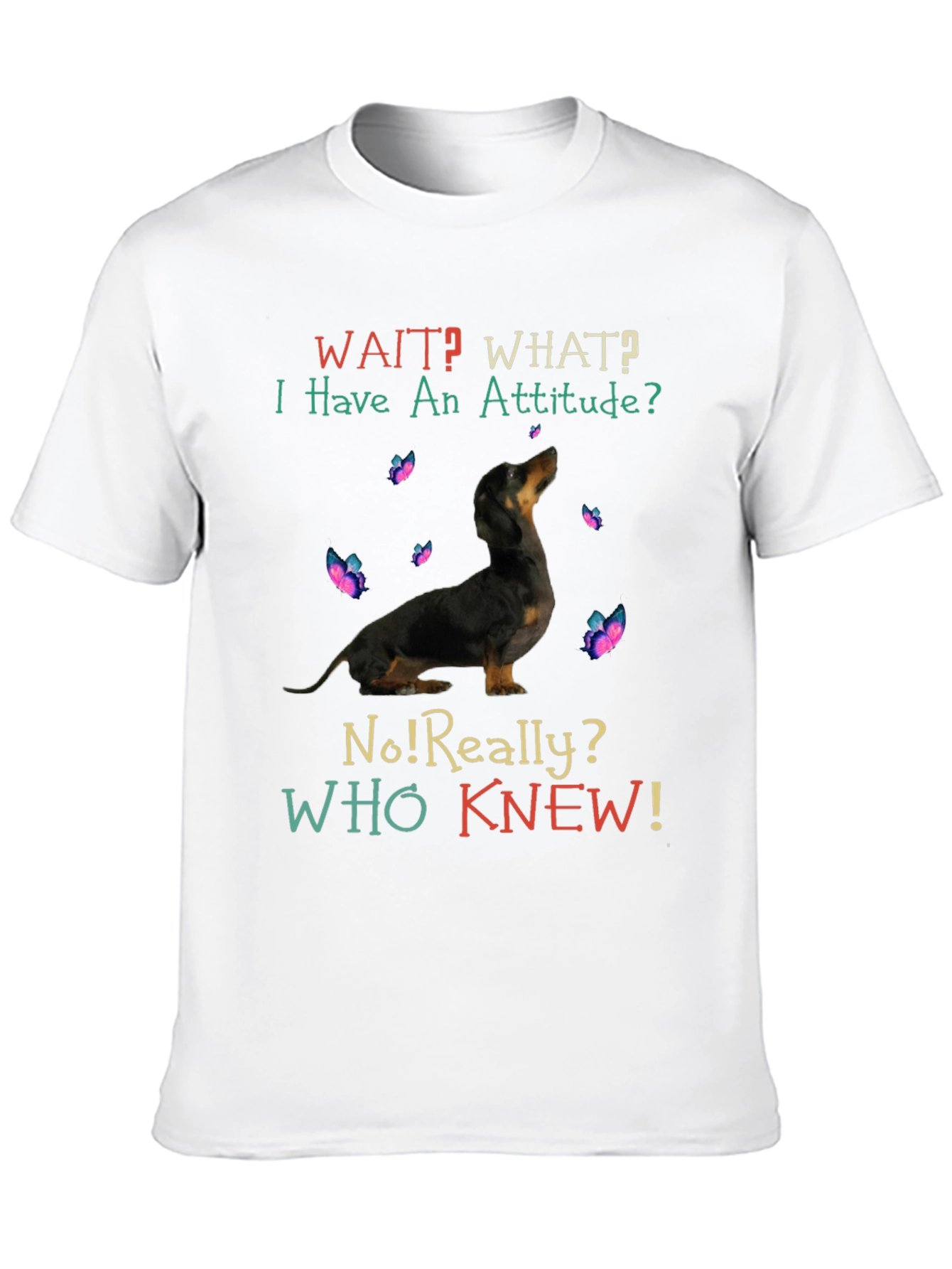 Dog Attitude T-Shirt: Funny Graphic Tee