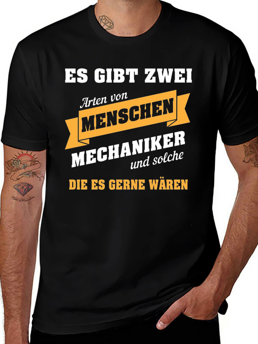 Mechaniker T-Shirt: ES GIBT ZWEI Arten