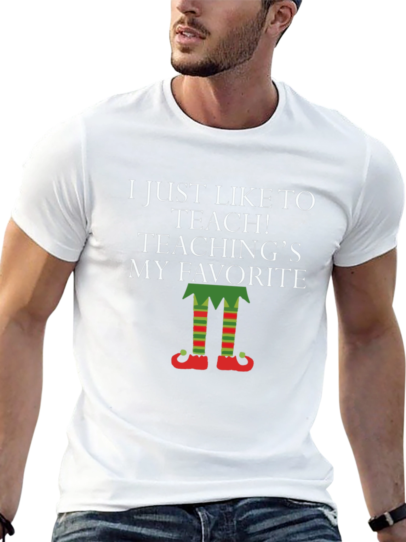 Teaching is My Favorite T-Shirt Elf Legs