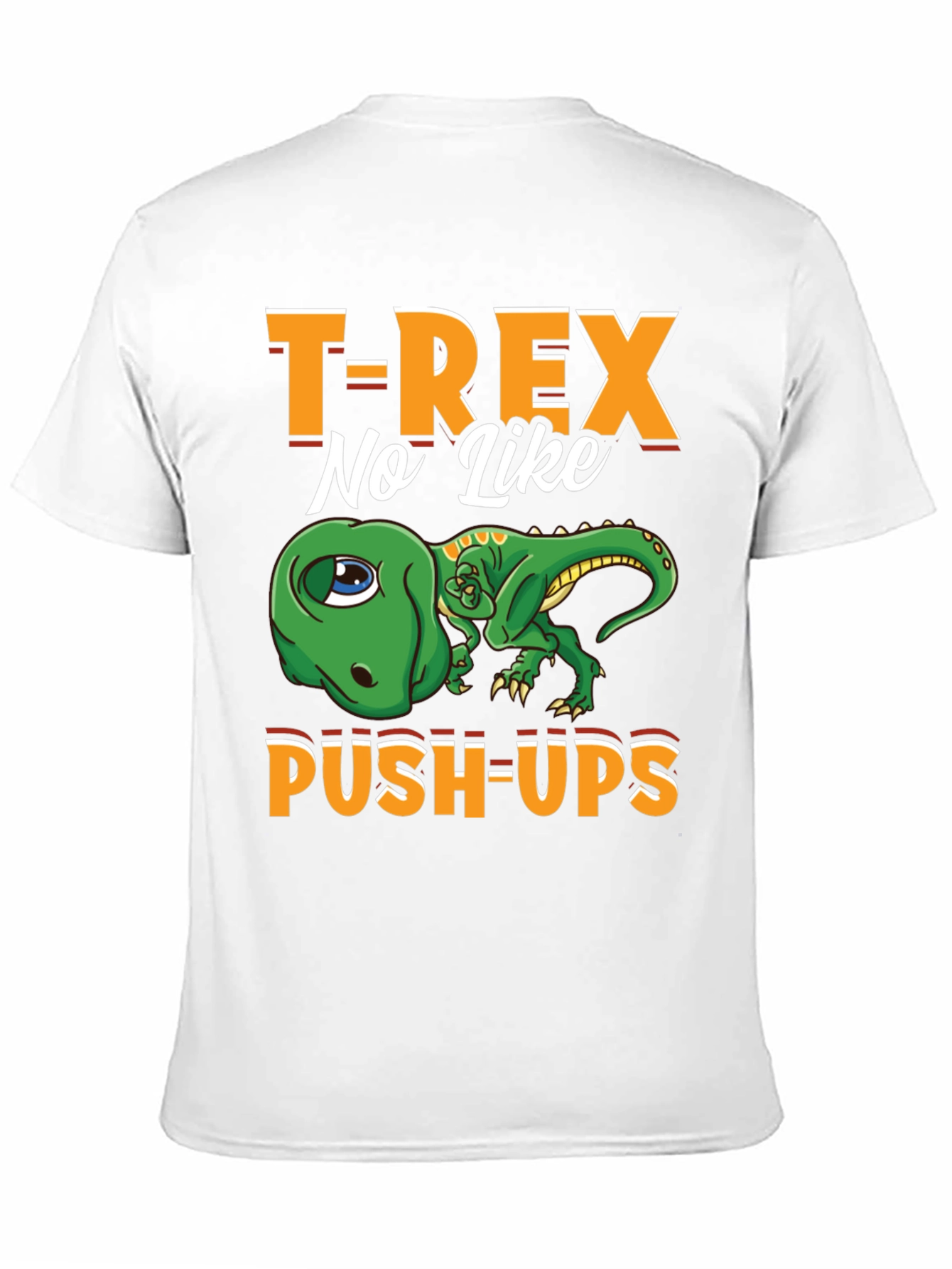 T-Rex No Like Push-Ups Graphic Tee