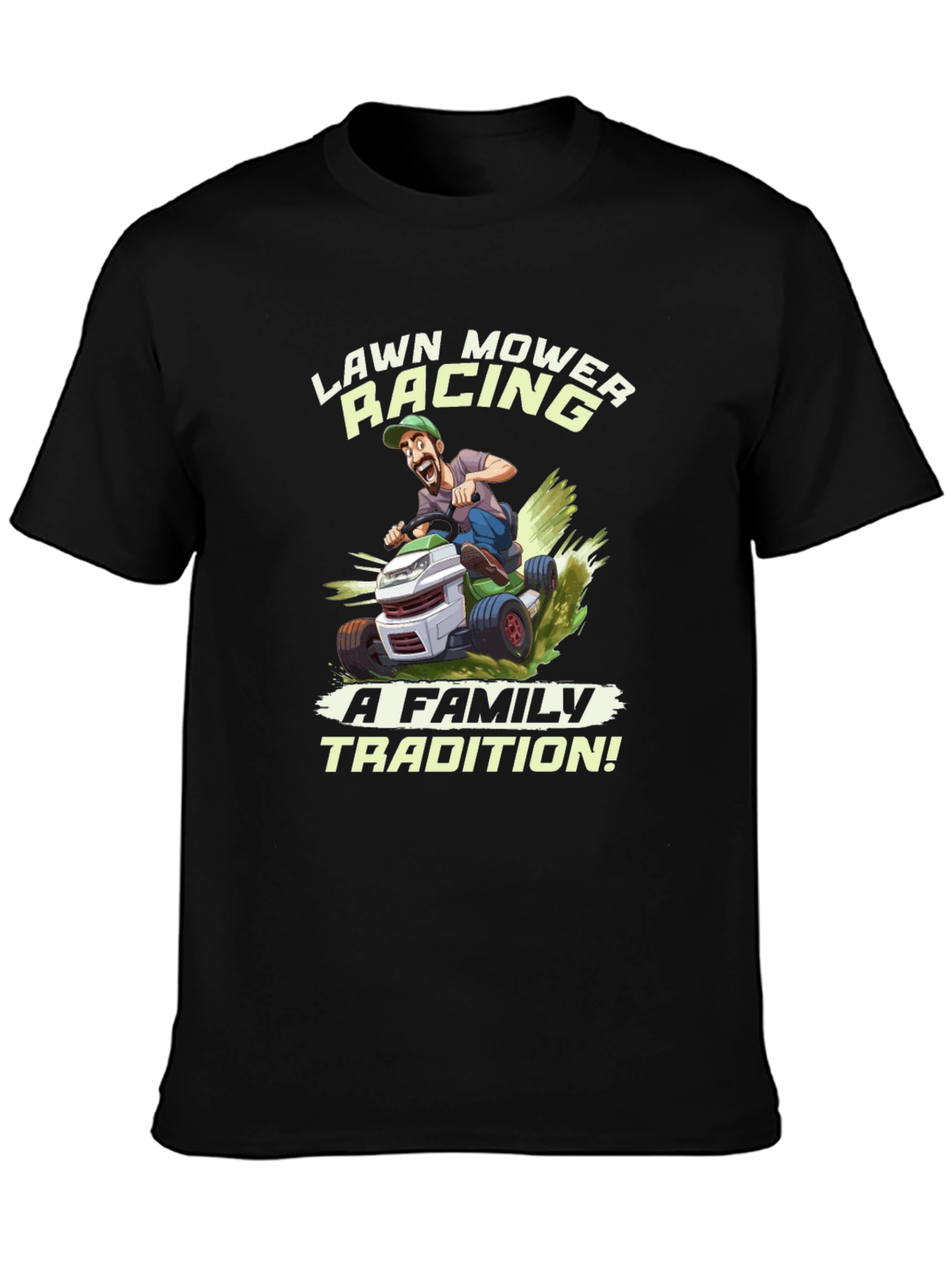 Lawn Mower Racing T-Shirt - Family Tradition Tee