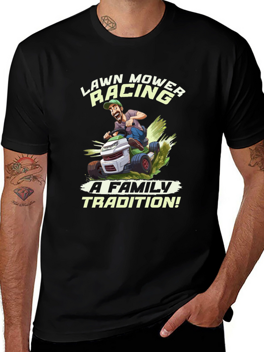 Lawn Mower Racing T-Shirt - Family Tradition Tee