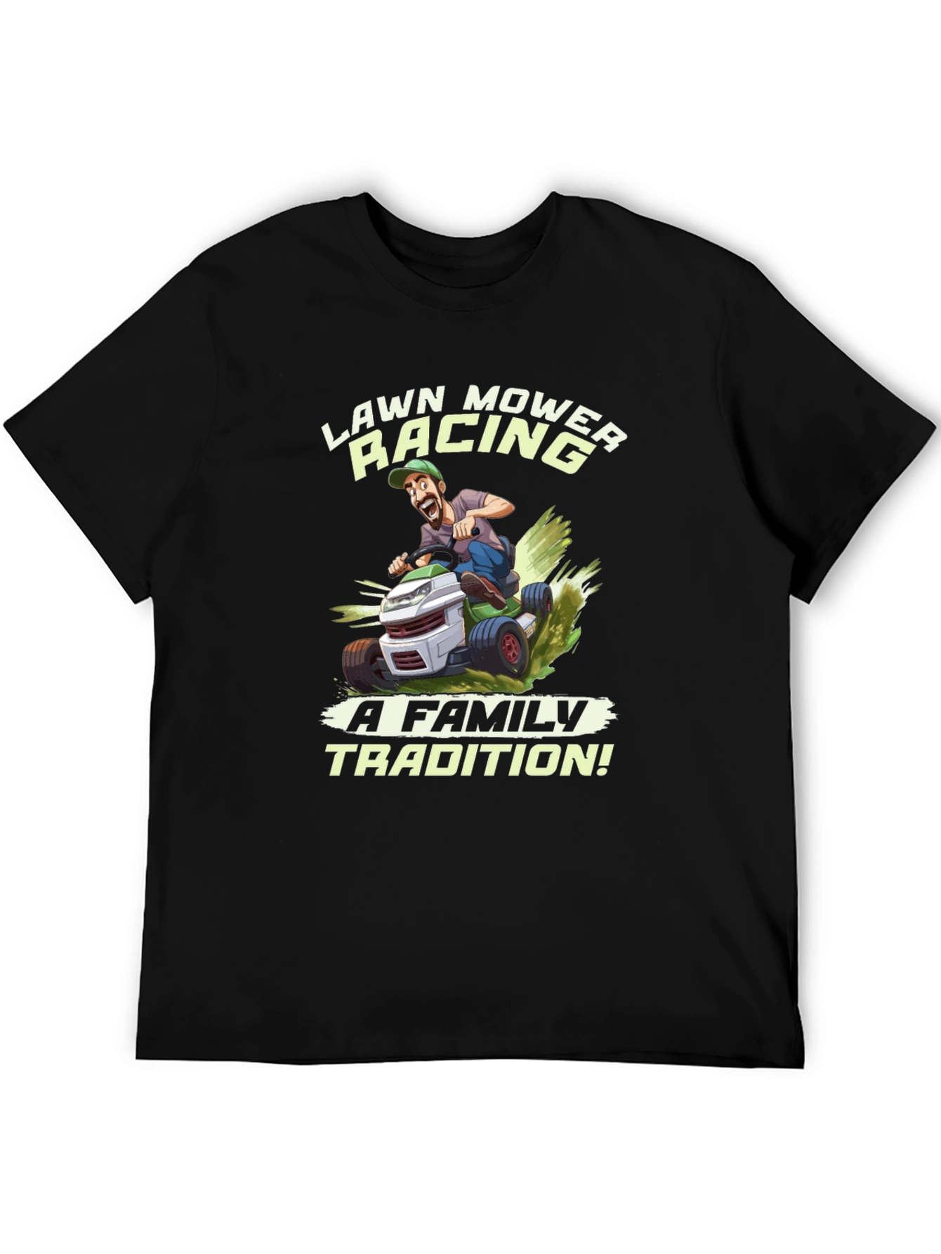 Lawn Mower Racing T-Shirt - Family Tradition Tee