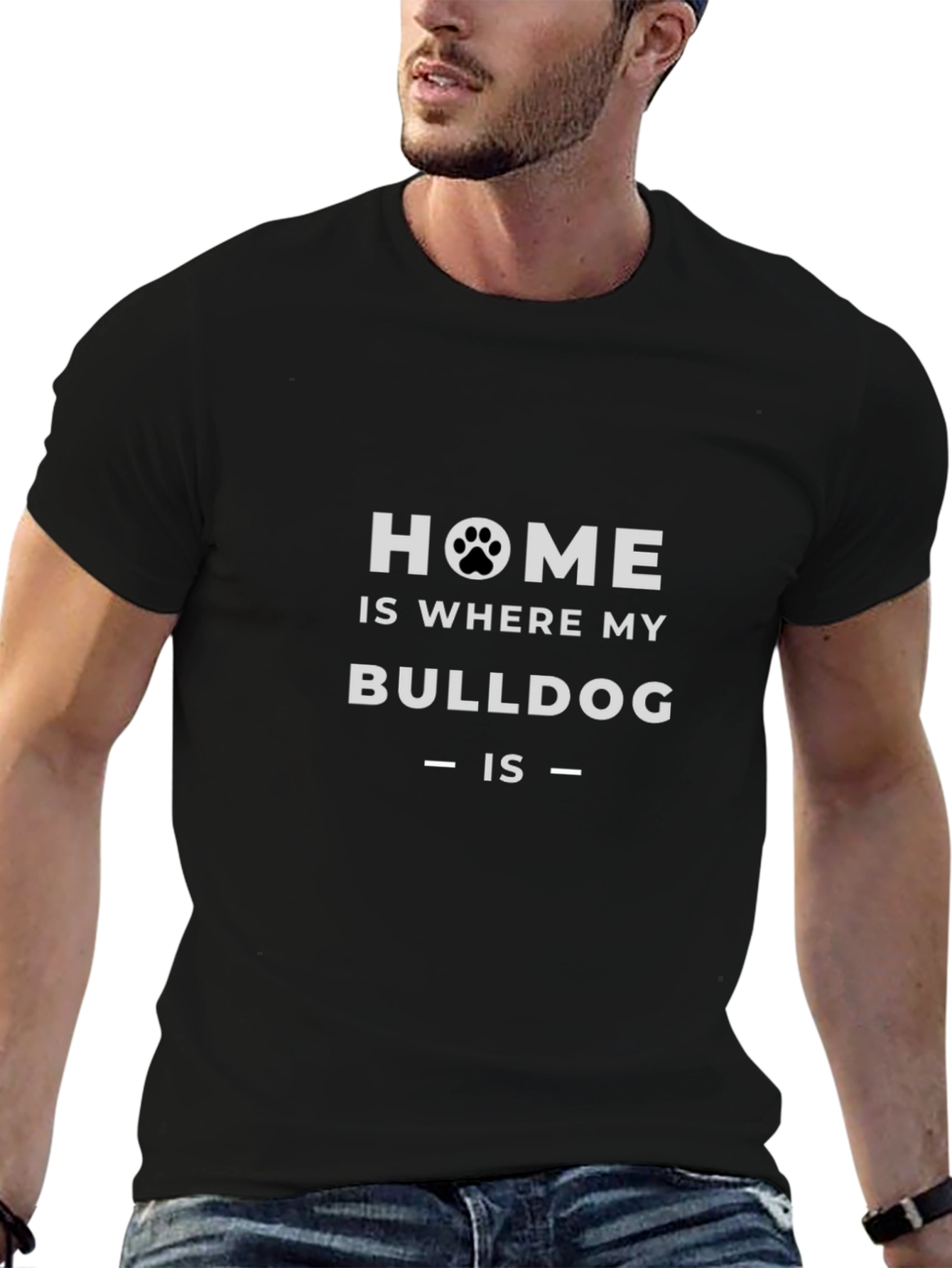 Home is Where My Bulldog is T-Shirt