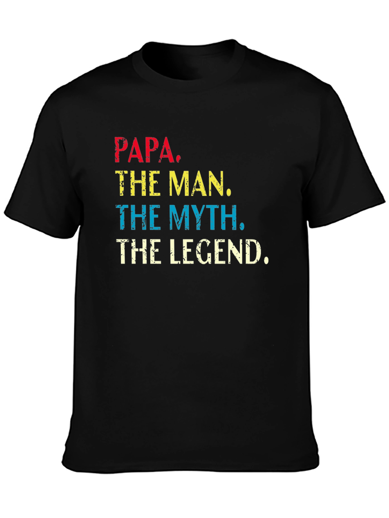 Papa The Man The Myth Legend T-Shirt
