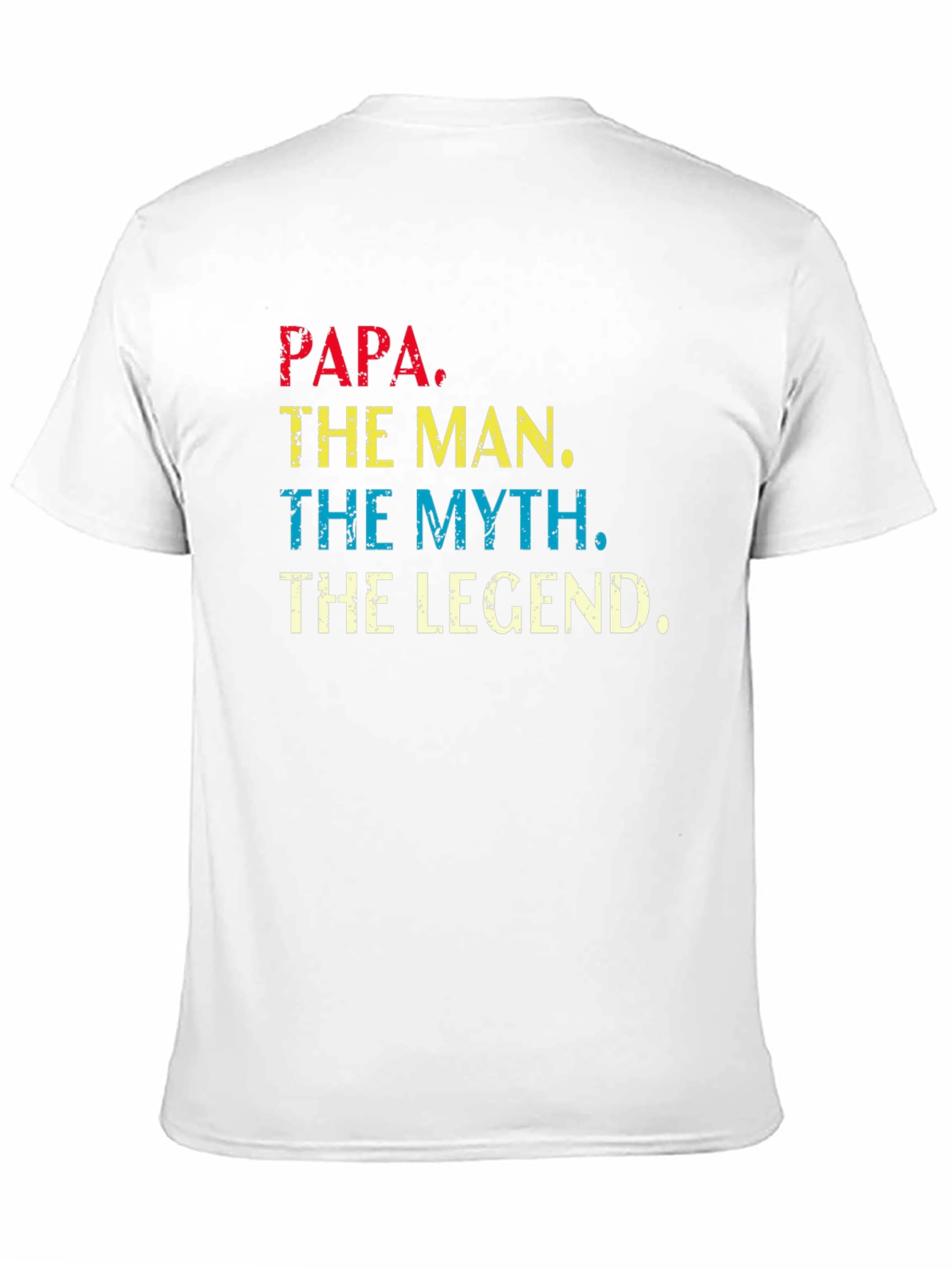 Papa The Man The Myth Legend T-Shirt