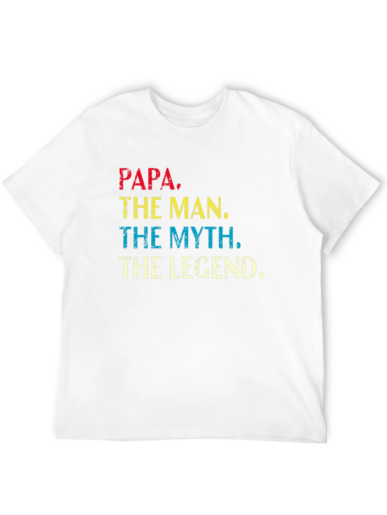 Papa The Man The Myth Legend T-Shirt