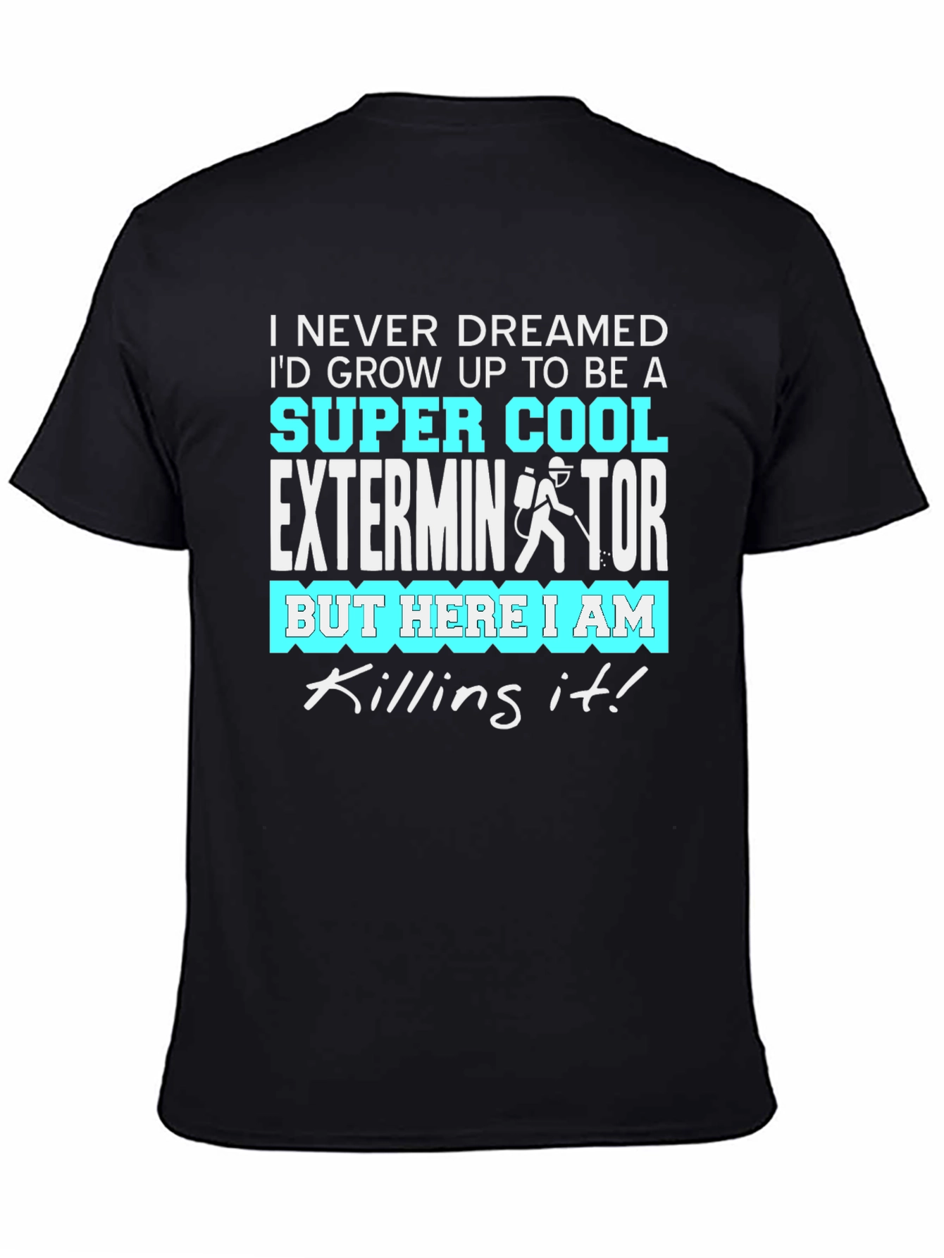 Cool Exterminator Graphic T-Shirt