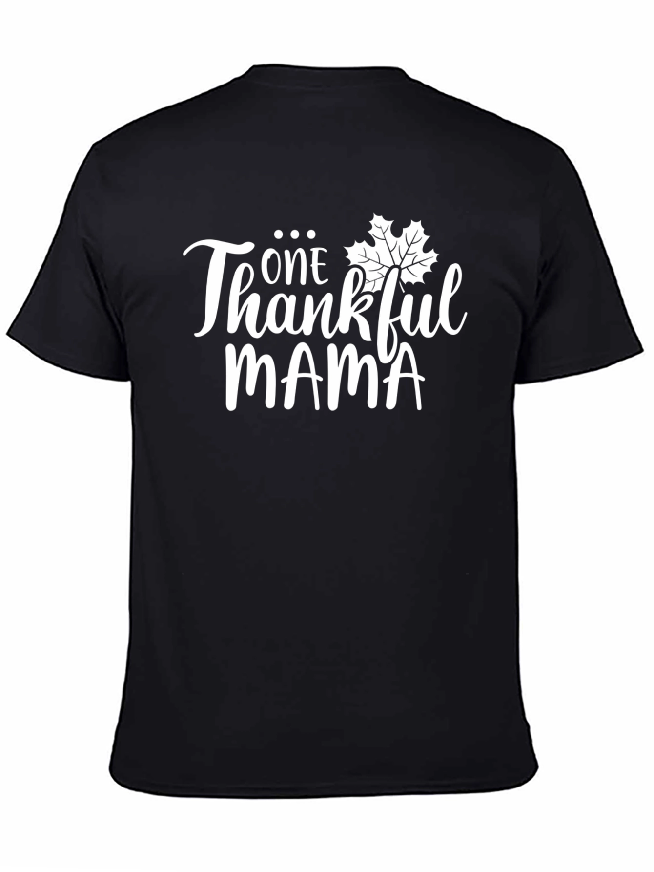 One Thankful Mama Graphic Tee Shirt