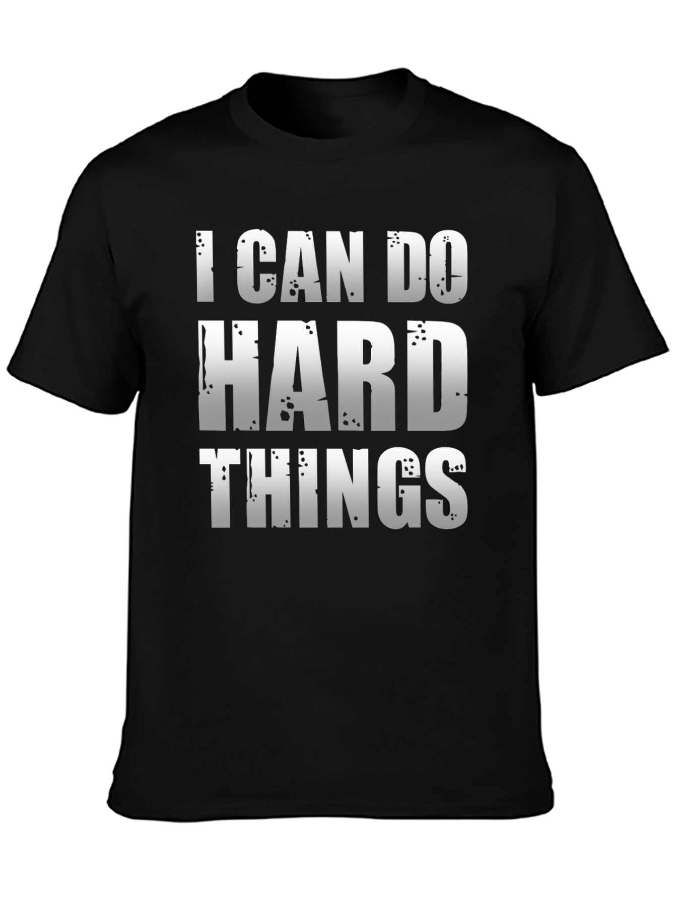 I Can Do Hard Things T-Shirt - Motivational Tee