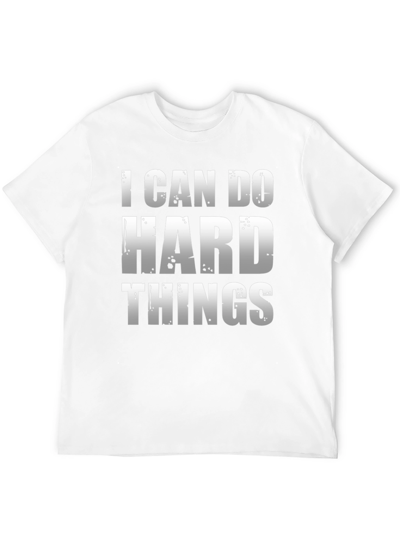 I Can Do Hard Things T-Shirt - Motivational Tee