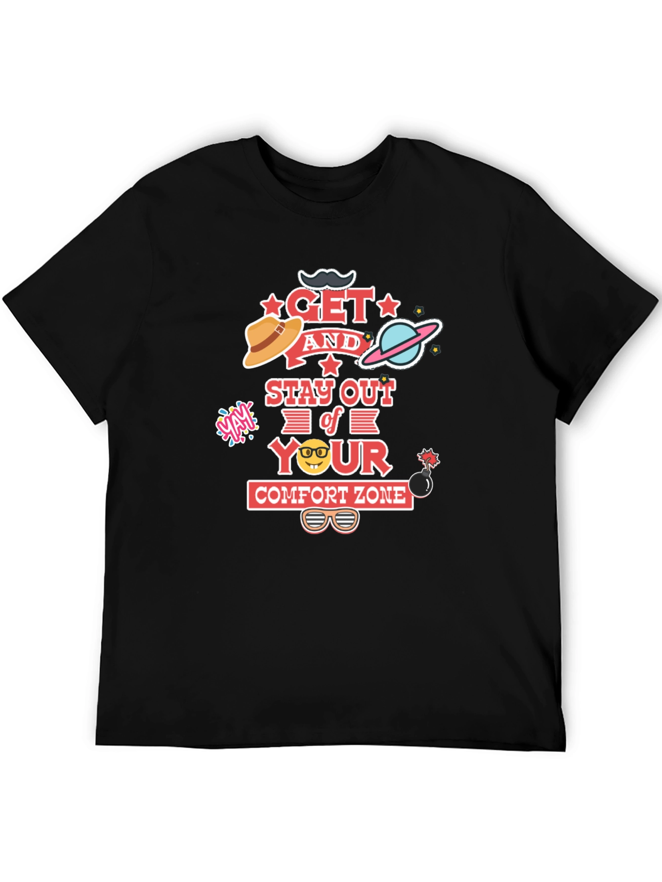 Get Out of Your Comfort Zone Graphic Tee
