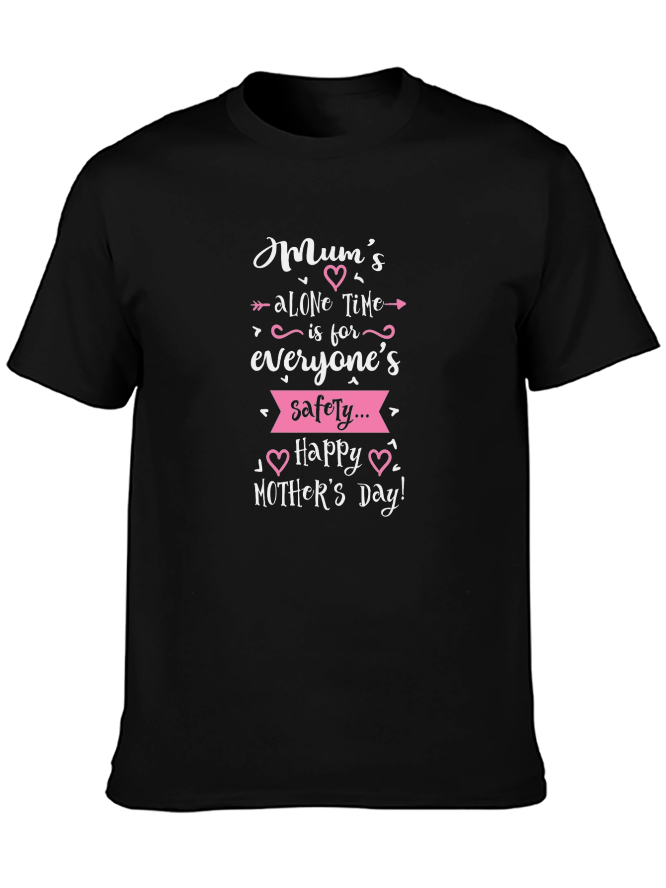 Mums Alone Time Mothers Day T-Shirt