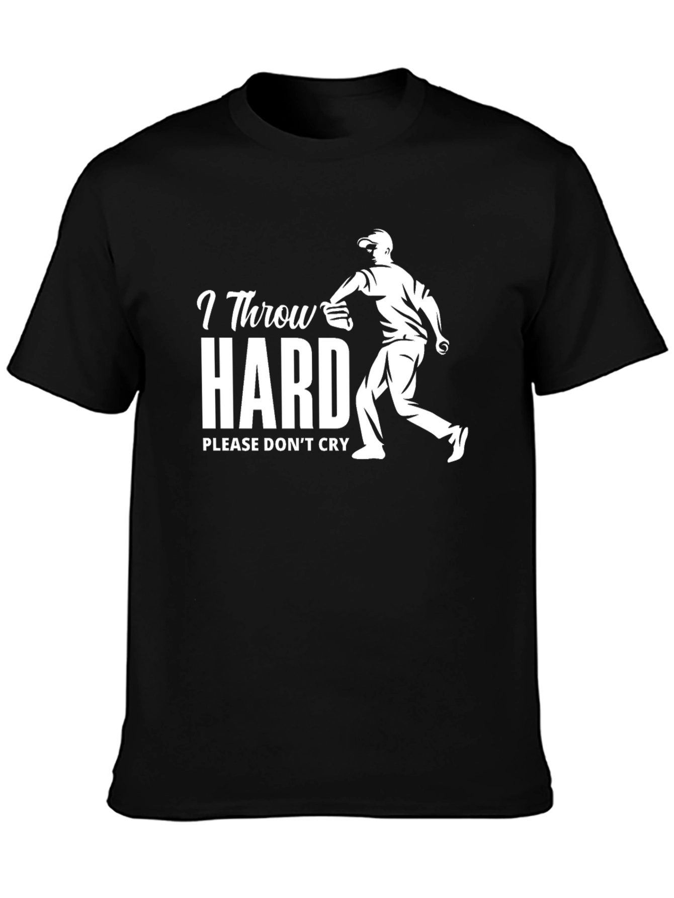 I Throw Hard Funny Baseball T-Shirt