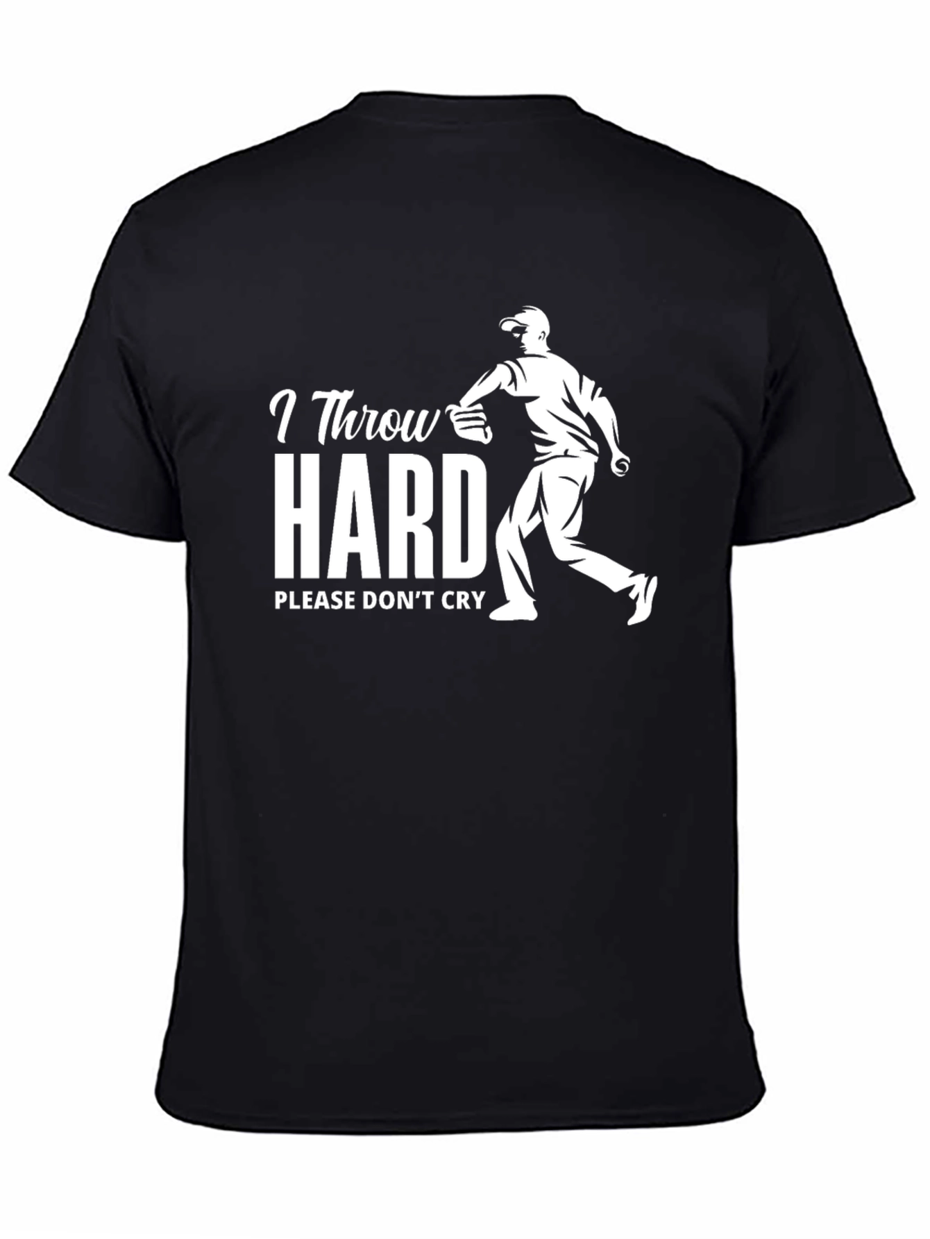 I Throw Hard Funny Baseball T-Shirt