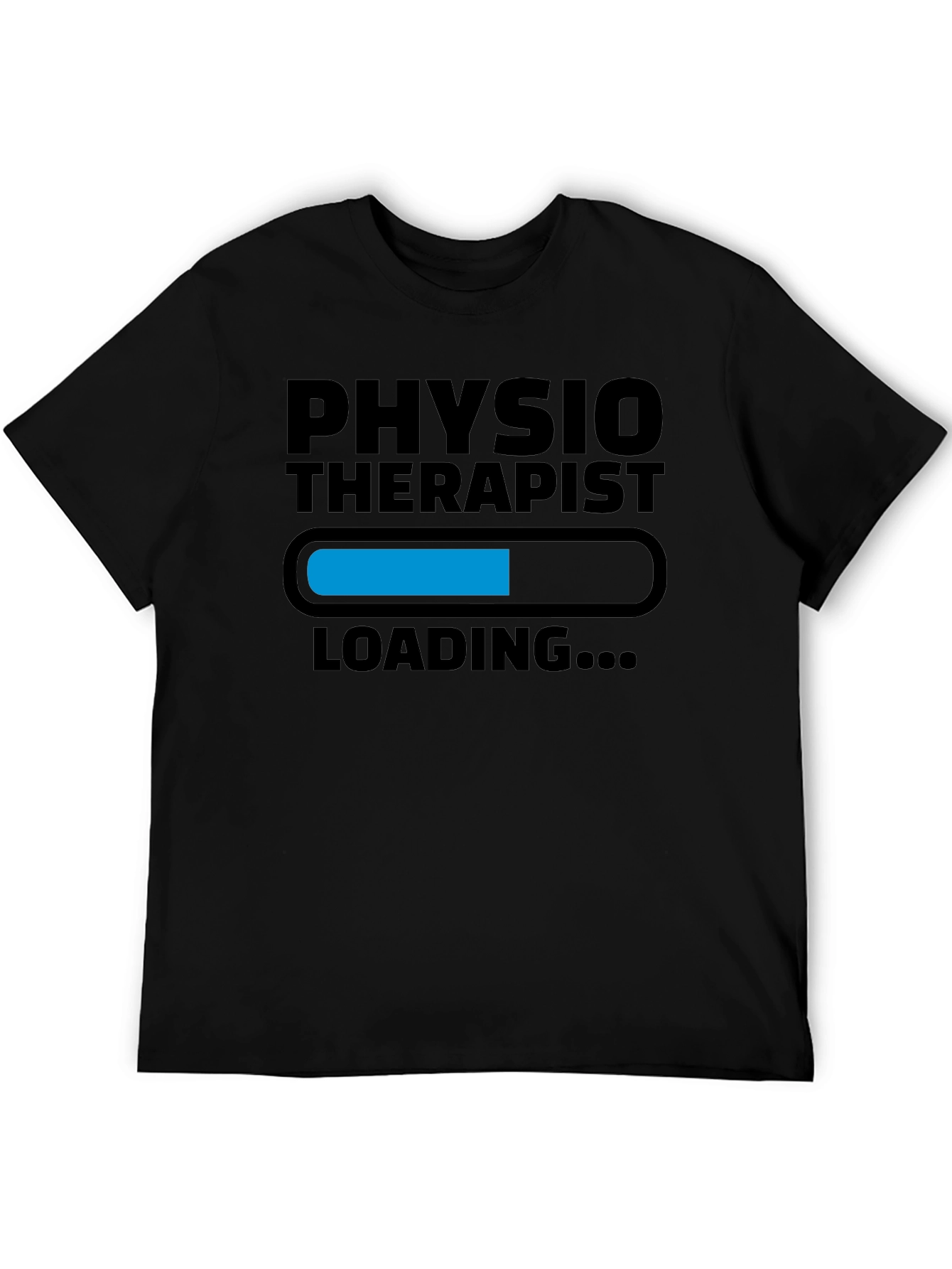 Physiotherapist Loading Graphic Tee