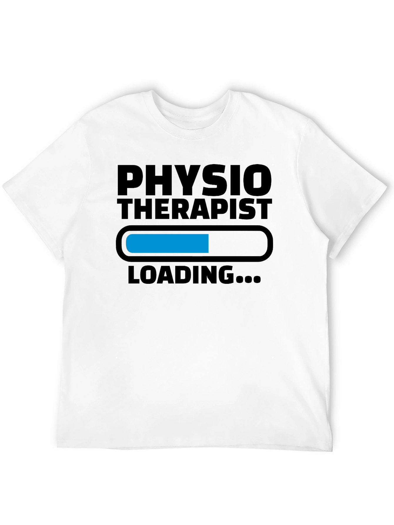 Physiotherapist Loading Graphic Tee