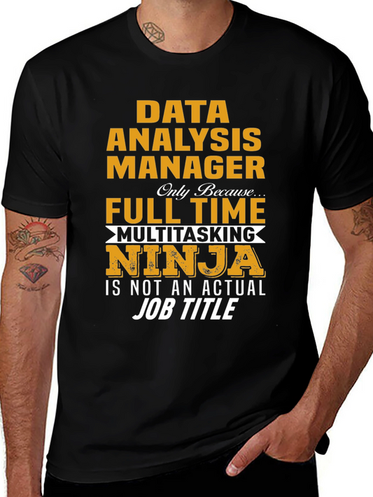Data Analysis Manager Ninja T-Shirt