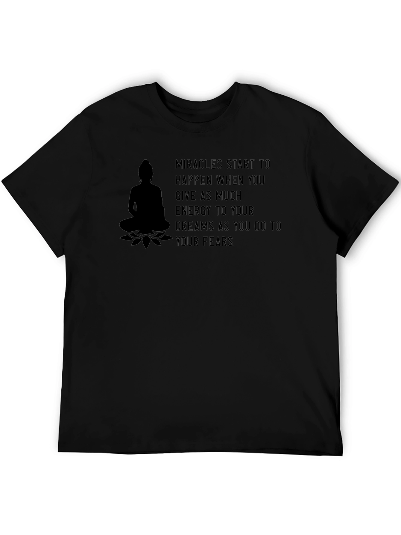 Motivational Buddha Graphic T-Shirt