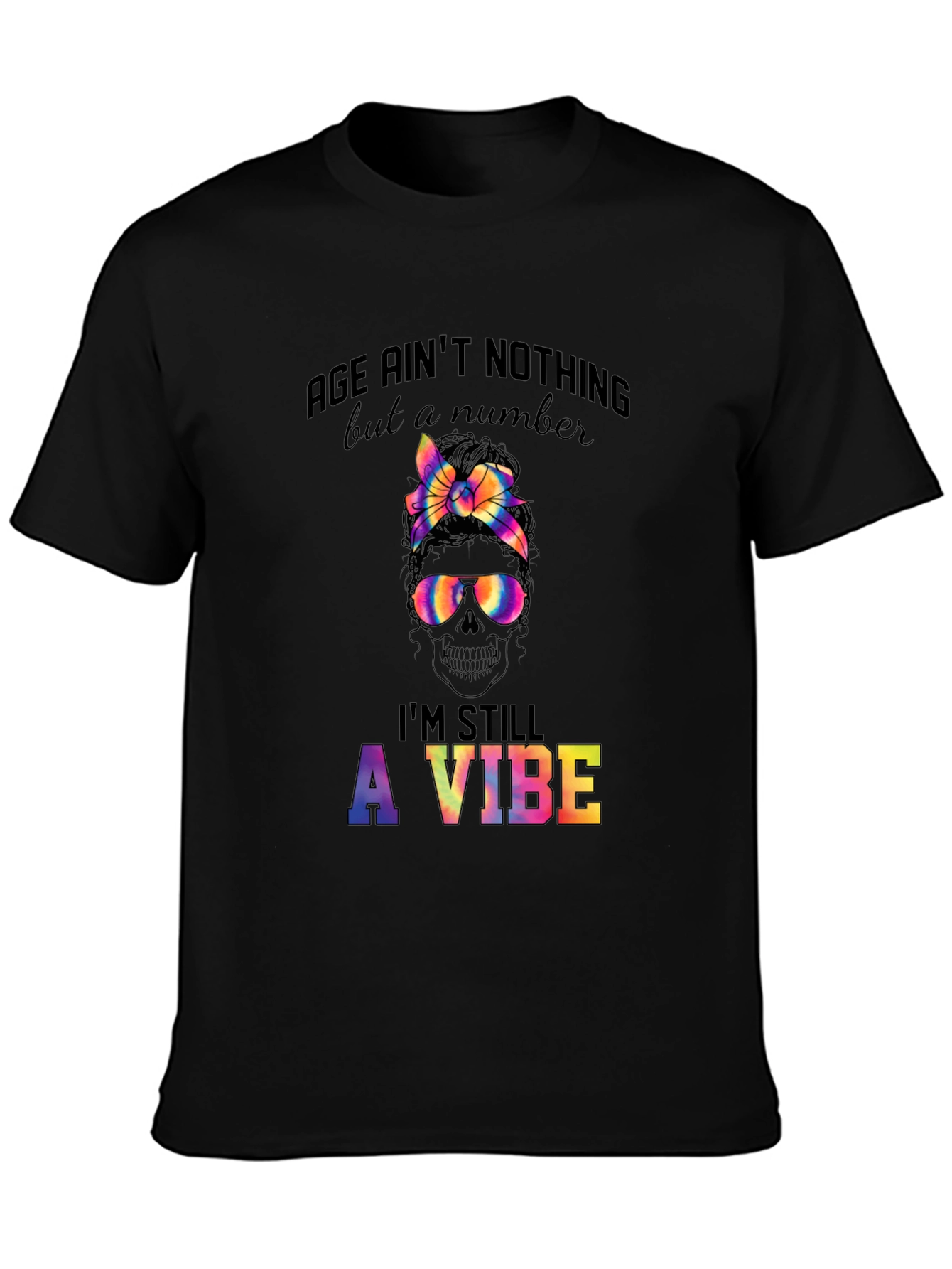 Age Aint Nothing But a Number T-Shirt