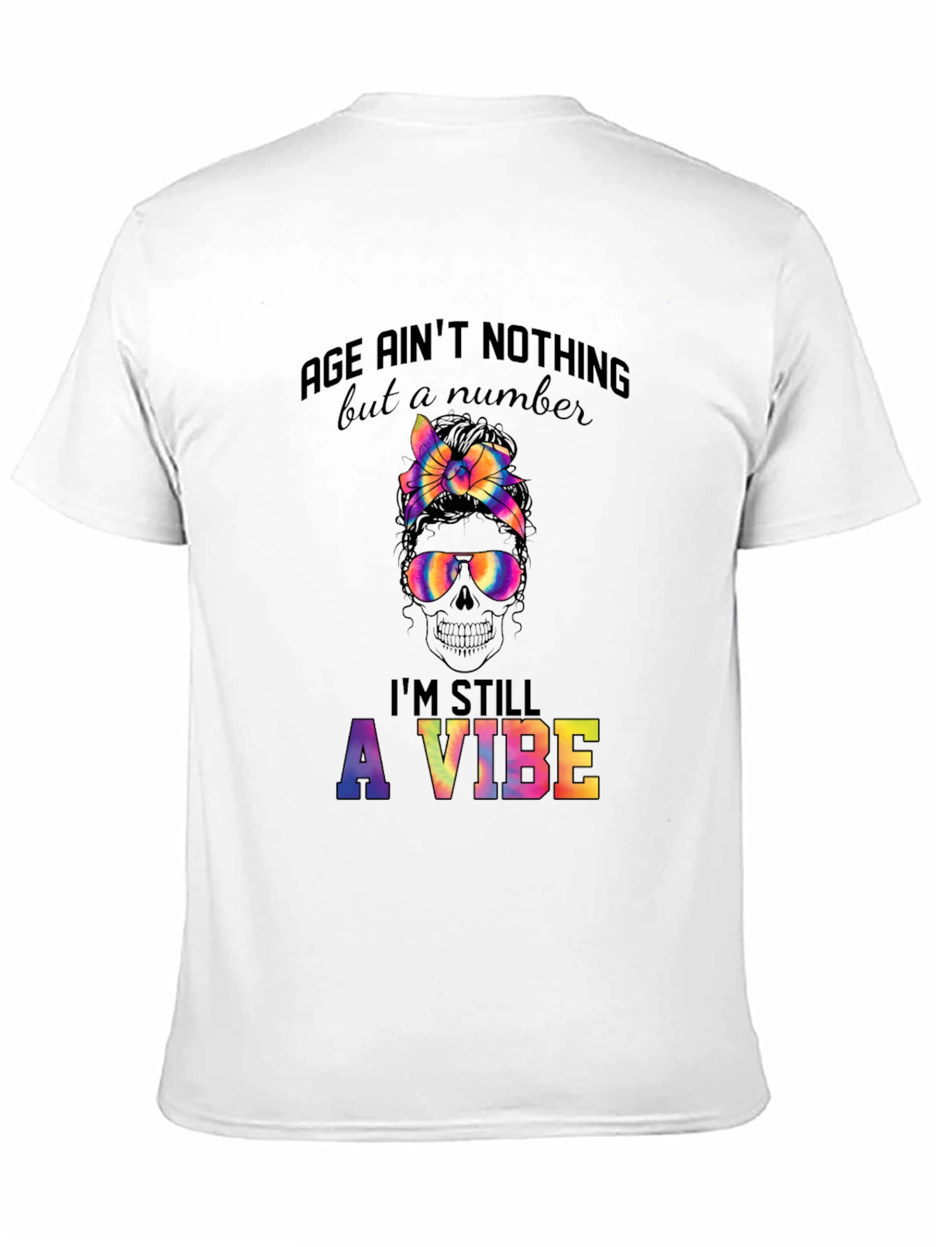 Age Aint Nothing But a Number T-Shirt