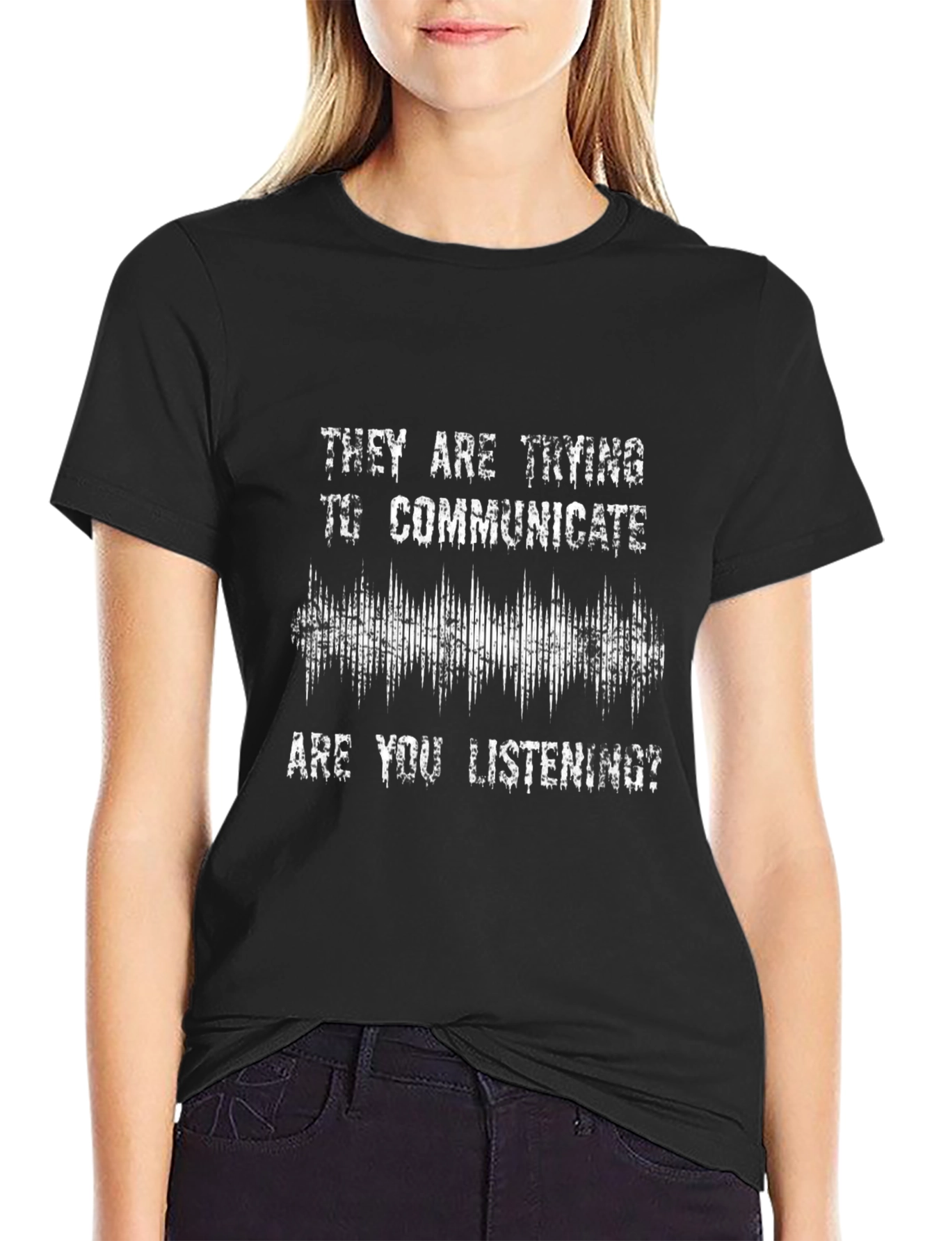 They Are Trying To Communicate T-Shirt - Unique Design