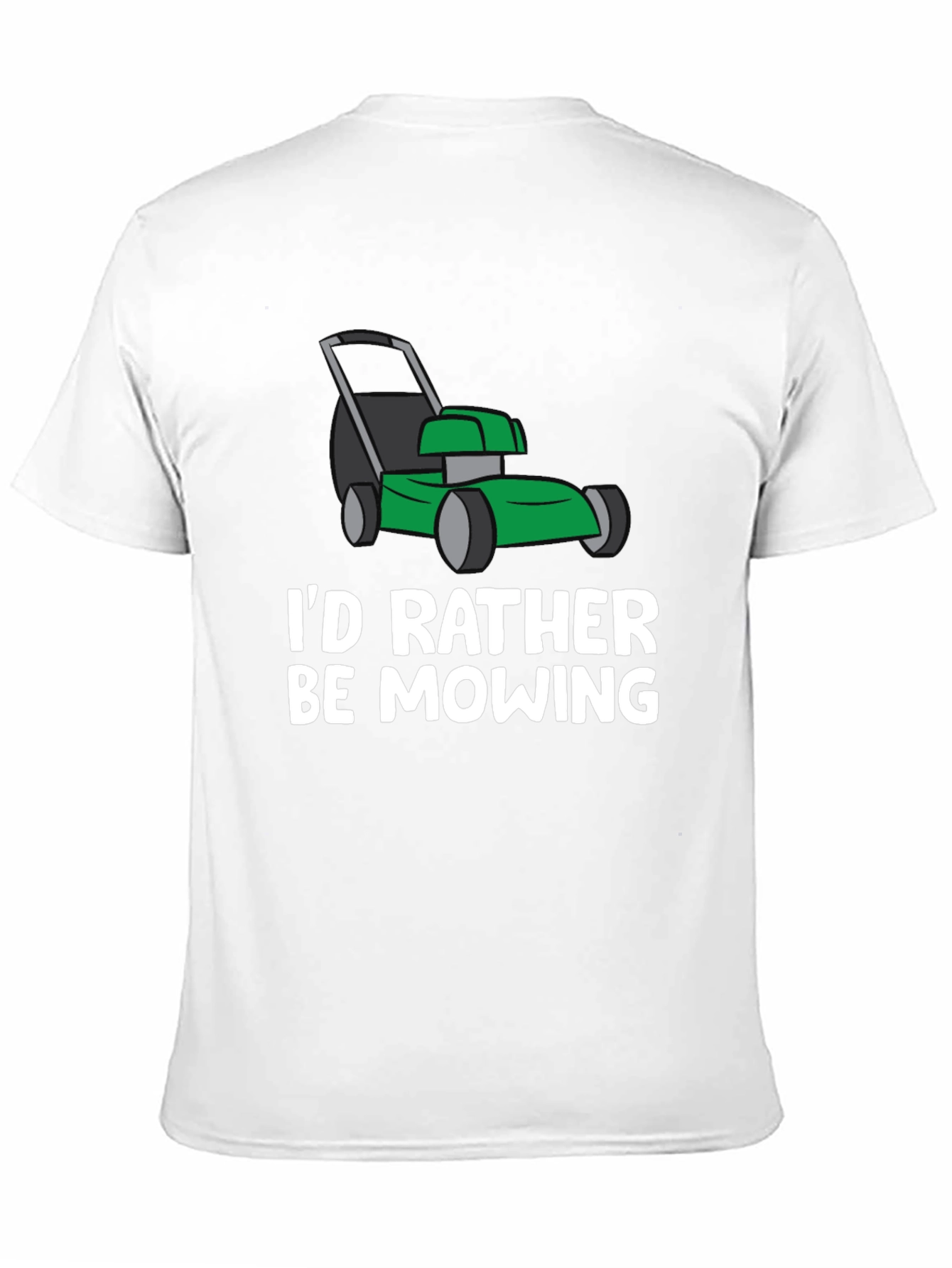 Funny Mowing T-Shirt - Lawn Care Humor