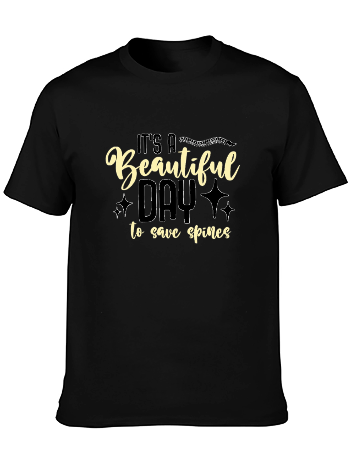 Beautiful Day to Save Spines Black Graphic T-Shirt
